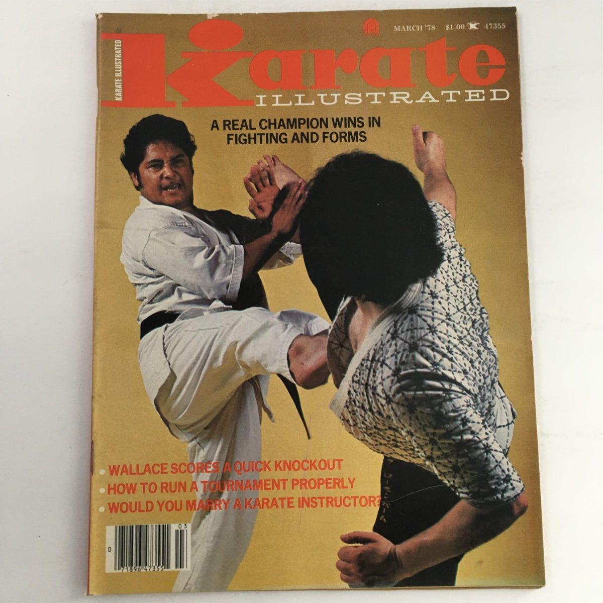 Cover of Karate Illustrated Magazine from March 1978 featuring martial artists demonstrating techniques with the headline 'A Real Champion Wins in Fighting and Forms'.