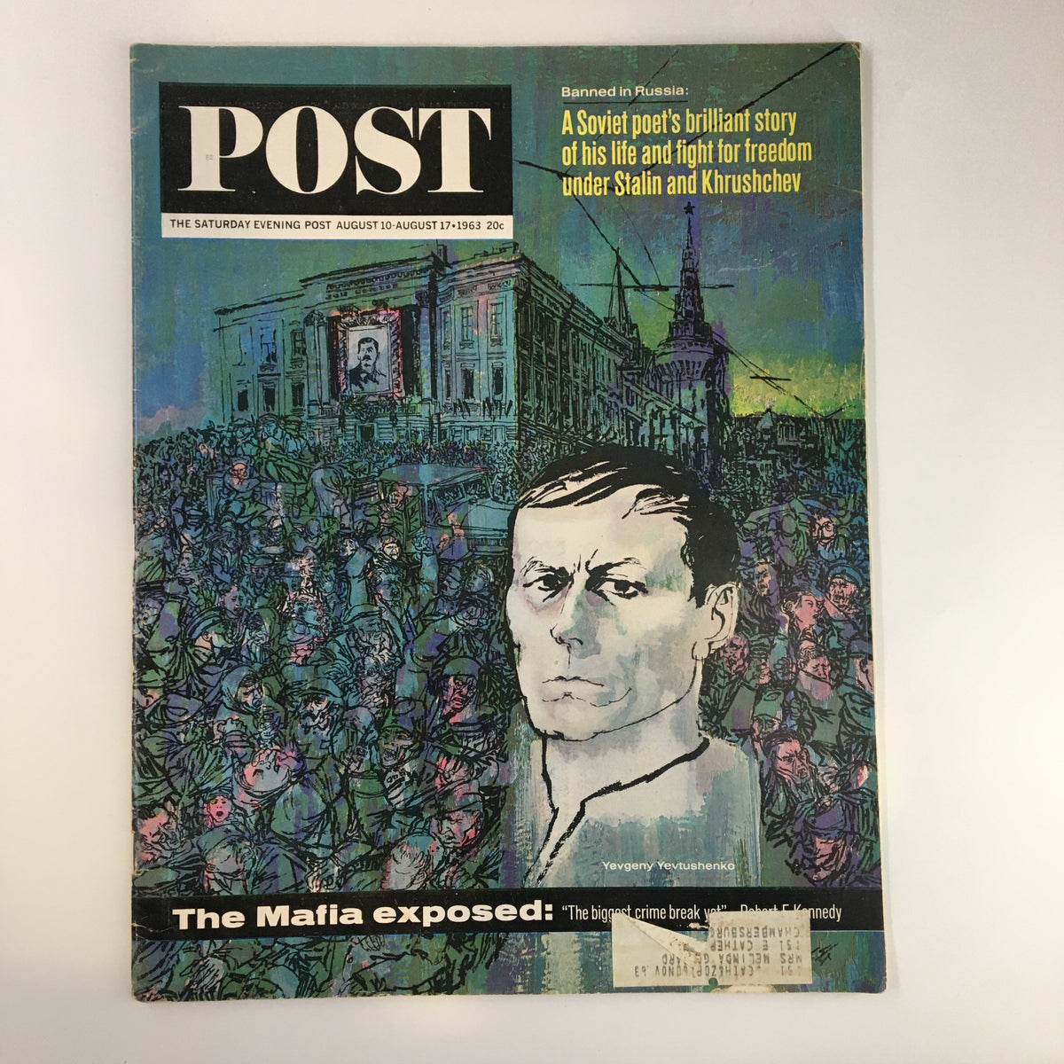 Cover of The Saturday Evening Post August 17 1963 featuring an illustration of Yevgeny Yevtushenko and the title 'The Mafia Exposed'. The magazine highlights significant cultural themes of the 1960s such as organized crime and freedom of expression.
