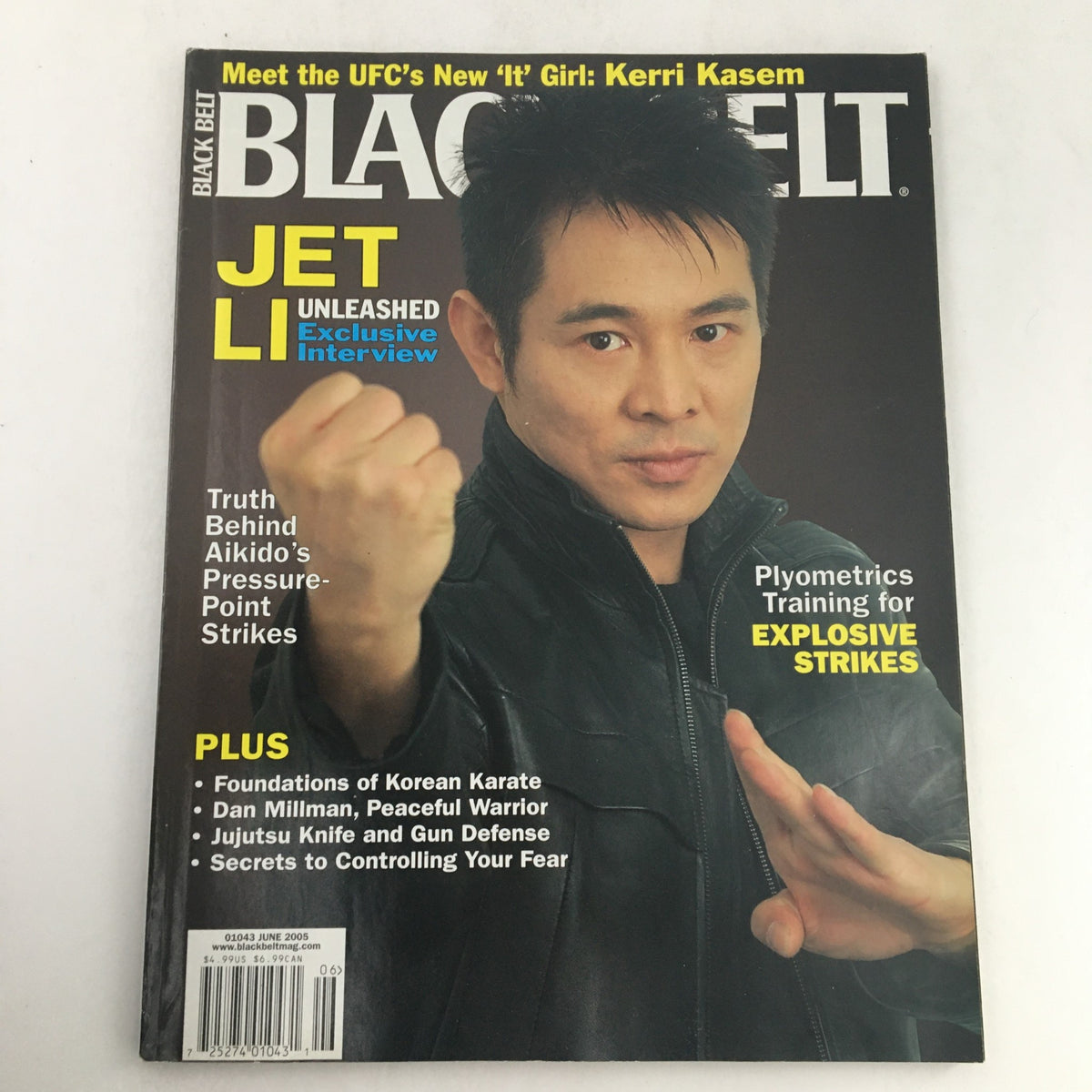 Cover of Black Belt Magazine June 2005 featuring Jet Li, with the headline 'Jet Li Unleashed Exclusive Interview'. Highlights include articles on martial arts techniques and training.