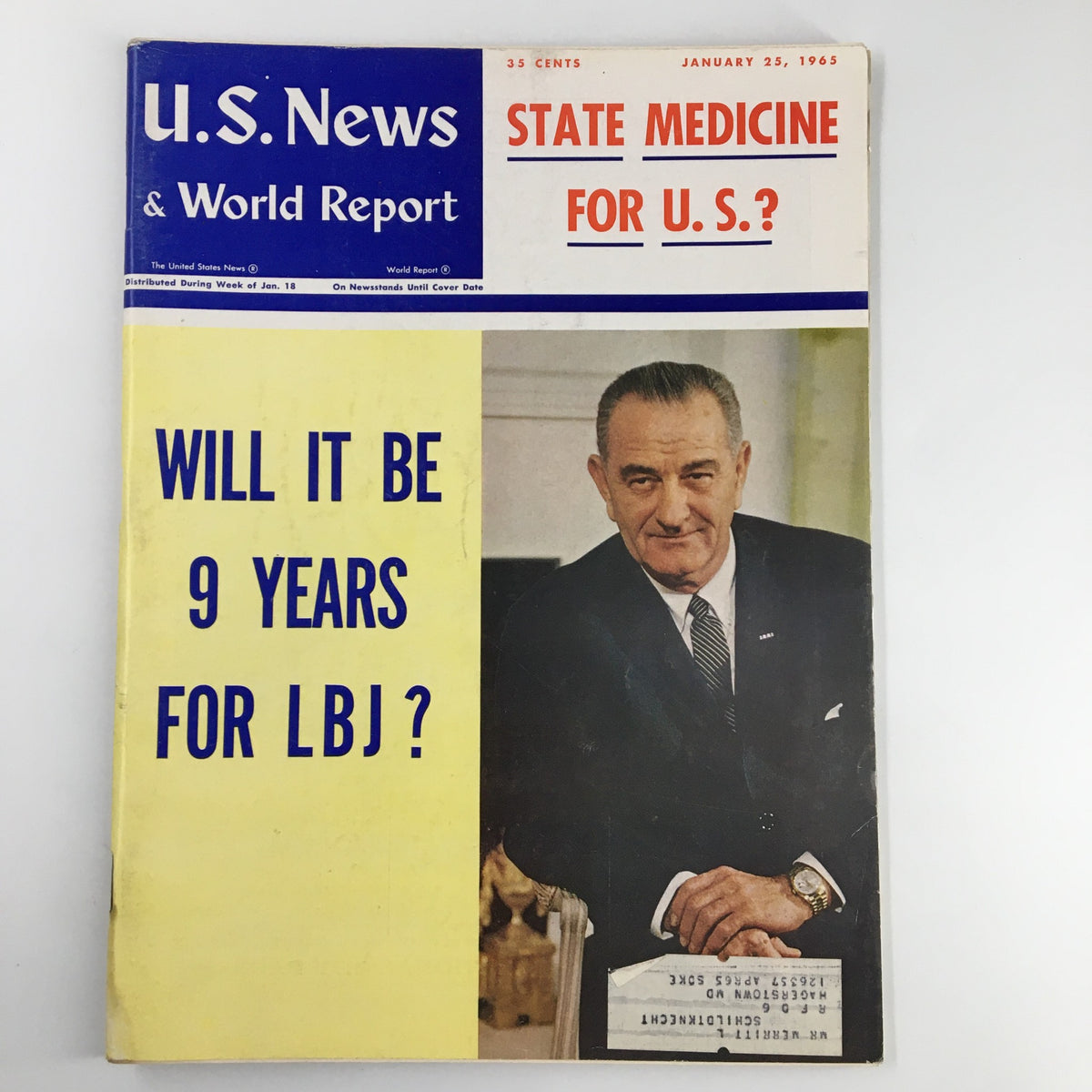 Cover of US News & World Report Magazine, January 25, 1965, featuring headline 'Will It Be 9 Years for LBJ?' and image of Lyndon B. Johnson.
