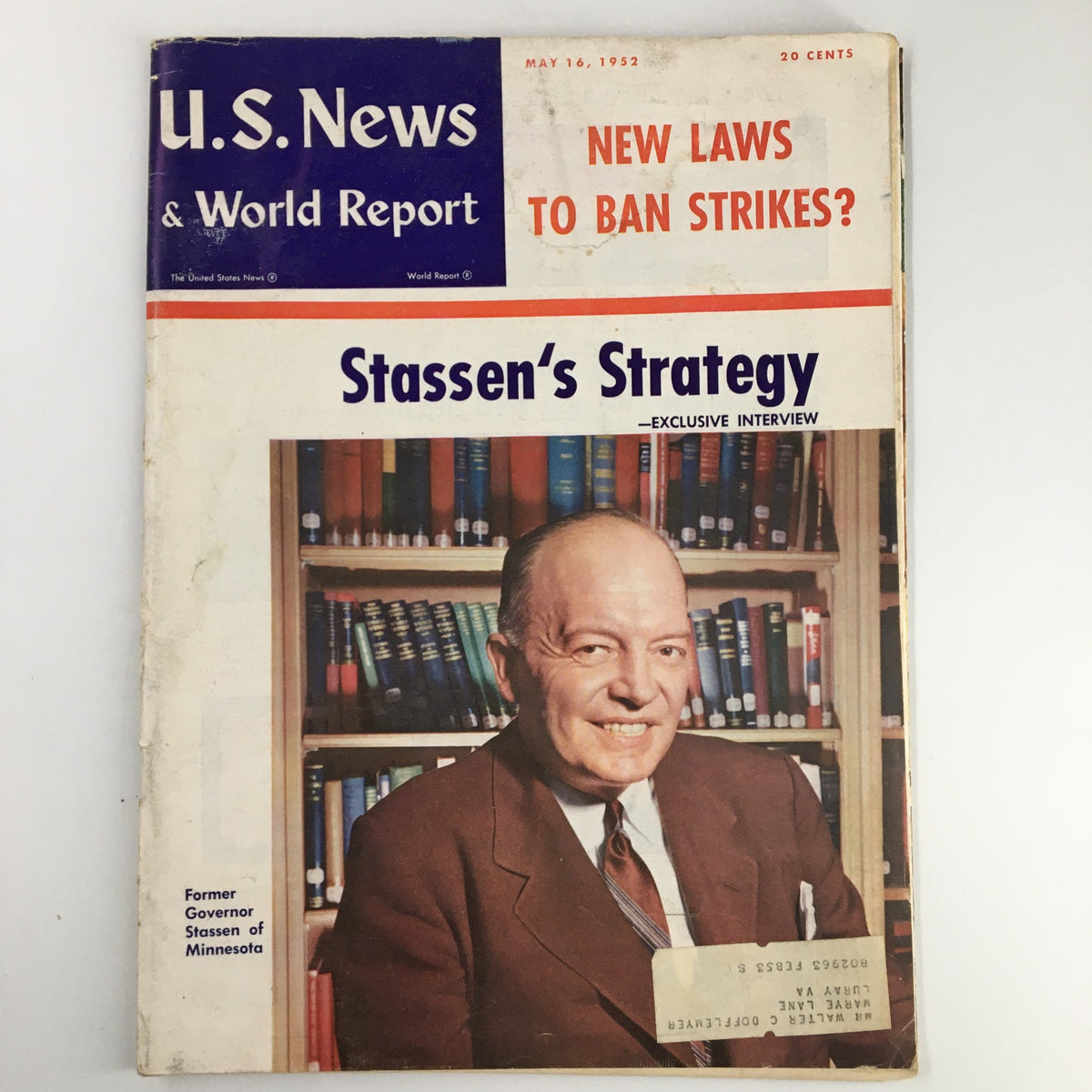 Cover of US News & World Report Magazine dated May 16, 1952 featuring a photo of former Minnesota Governor Harold Stassen, highlighting an exclusive interview with the title 'Stassen's Strategy'.