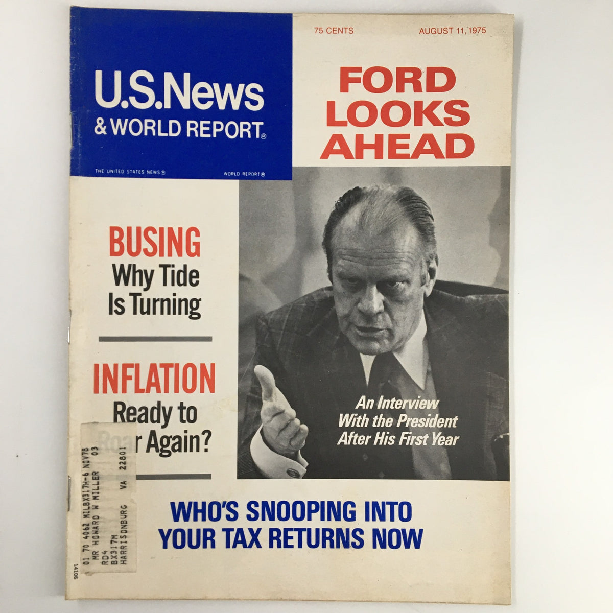 Cover of US News & World Report Magazine from August 11, 1975, featuring the headline 'Ford Looks Ahead' with a portrait of President Gerald Ford, discussing his policies and vision for America post-Watergate.