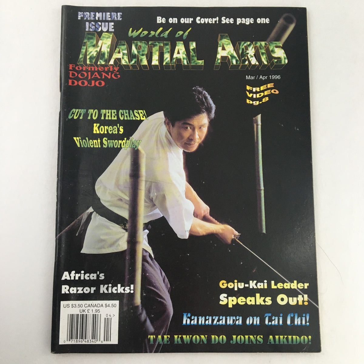 Cover of World of Martial Arts Magazine March-April 1996 featuring Hae-Dong Kum Do's Han II Na demonstrating swordplay with bamboo. The magazine highlights Korean martial arts techniques and notable articles.