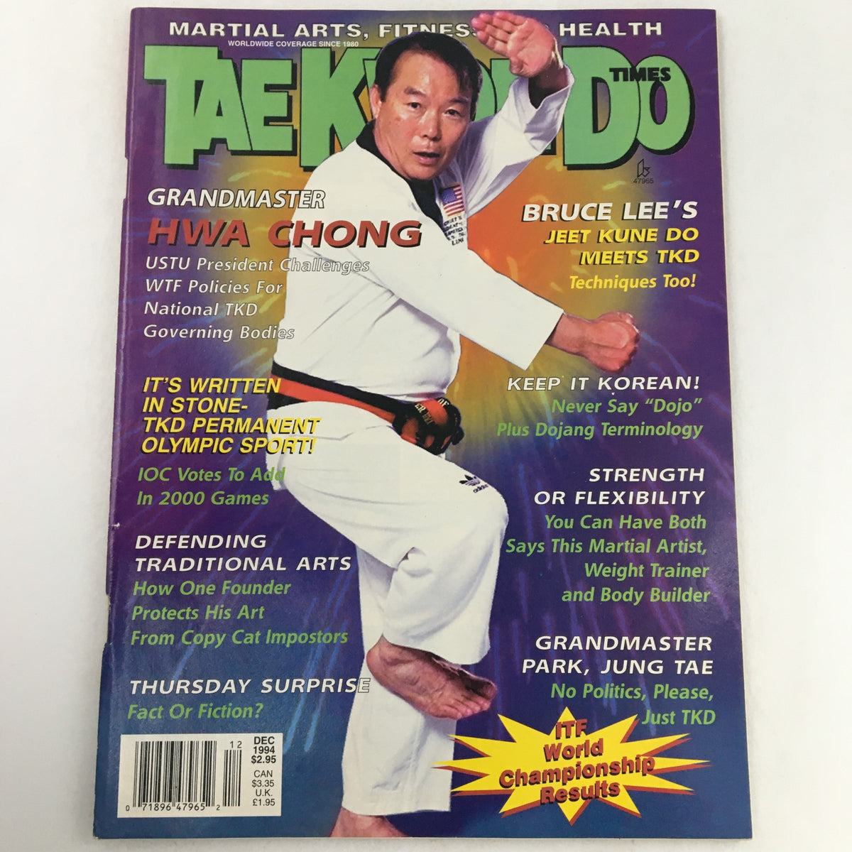 Cover of TaeKwonDo Times Magazine Vol 15 #3 December 1994 featuring Grandmaster Hwa Chong performing a martial arts pose, notes on various articles including Bruce Lee's Jeet Kune Do, and details on TKD Olympic status.