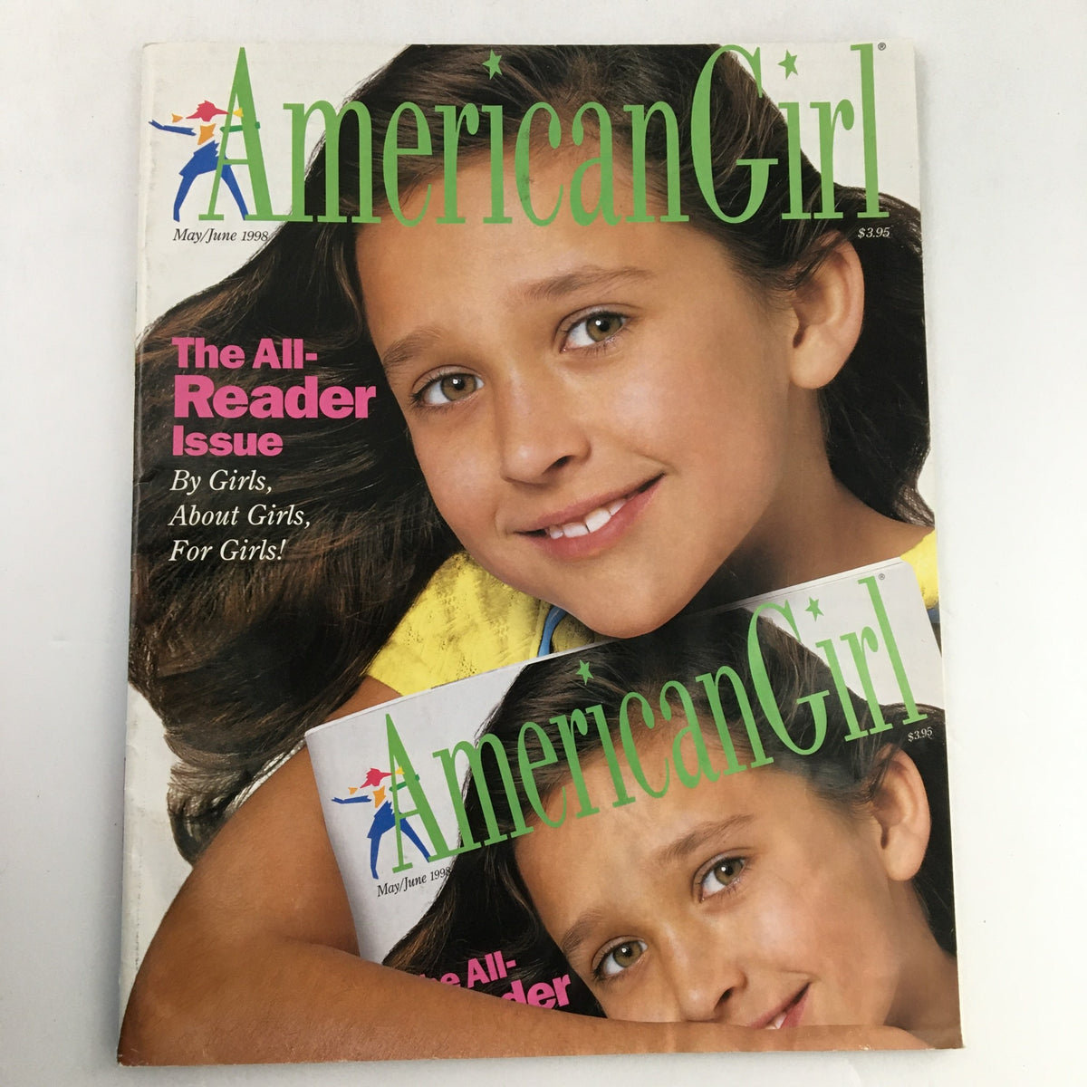 Front cover of American Girl Magazine May-June 1998 The All-Reader Issue featuring a smiling girl and the tagline 'By Girls, About Girls, For Girls!' in vibrant colors.