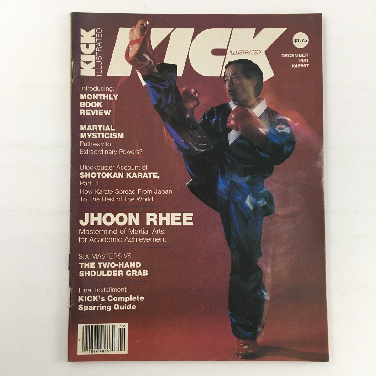 Kick Illustrated Magazine December 1981, Volume 2, Issue 12 featuring Master Jhoon Rhee on the cover showcasing martial arts with a dynamic pose.