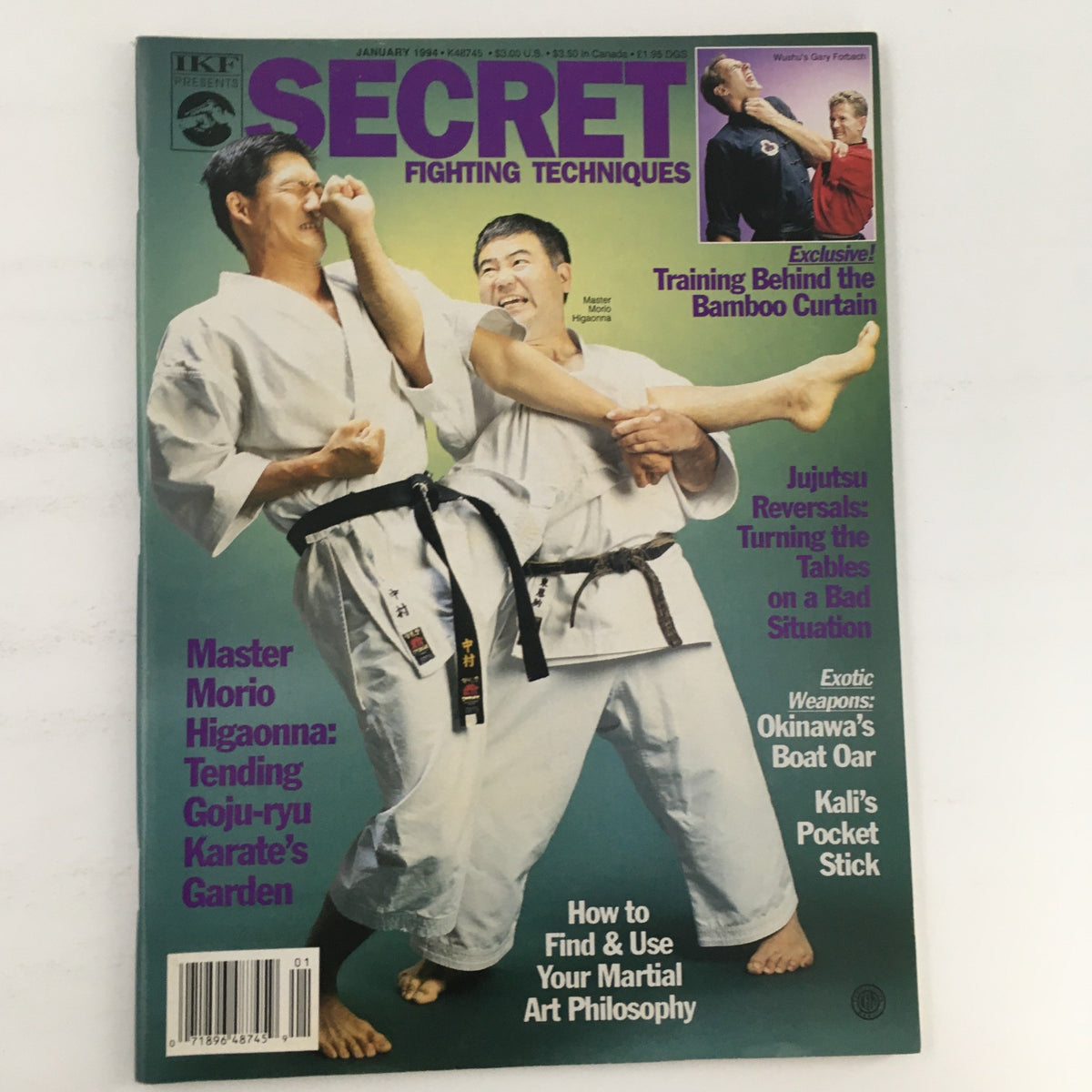 Secret Fighting Techniques Magazine January 1994 Morio Higaonna & Gary Forbach