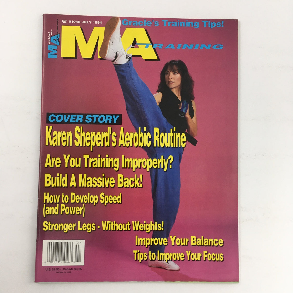 MA Training Magazine July 1994, Volume 21 Issue #4 featuring a cover story on Karen Sheperd's Aerobic Routine, with colorful layout showcasing martial arts training tips.
