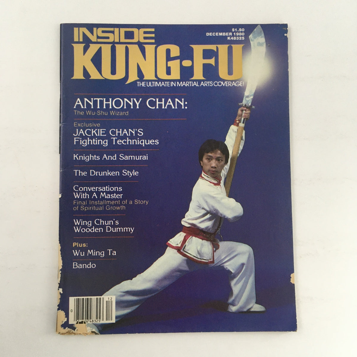 Cover of Inside Kung Fu Magazine, December 1980, Vol 6 #12 featuring Anthony Chan, showcasing martial arts themes including Jackie Chan's fighting techniques, knights and samurai, and the drunken style. The magazine emphasizes the cultural impact of kung fu in the 1980s with engaging visuals.