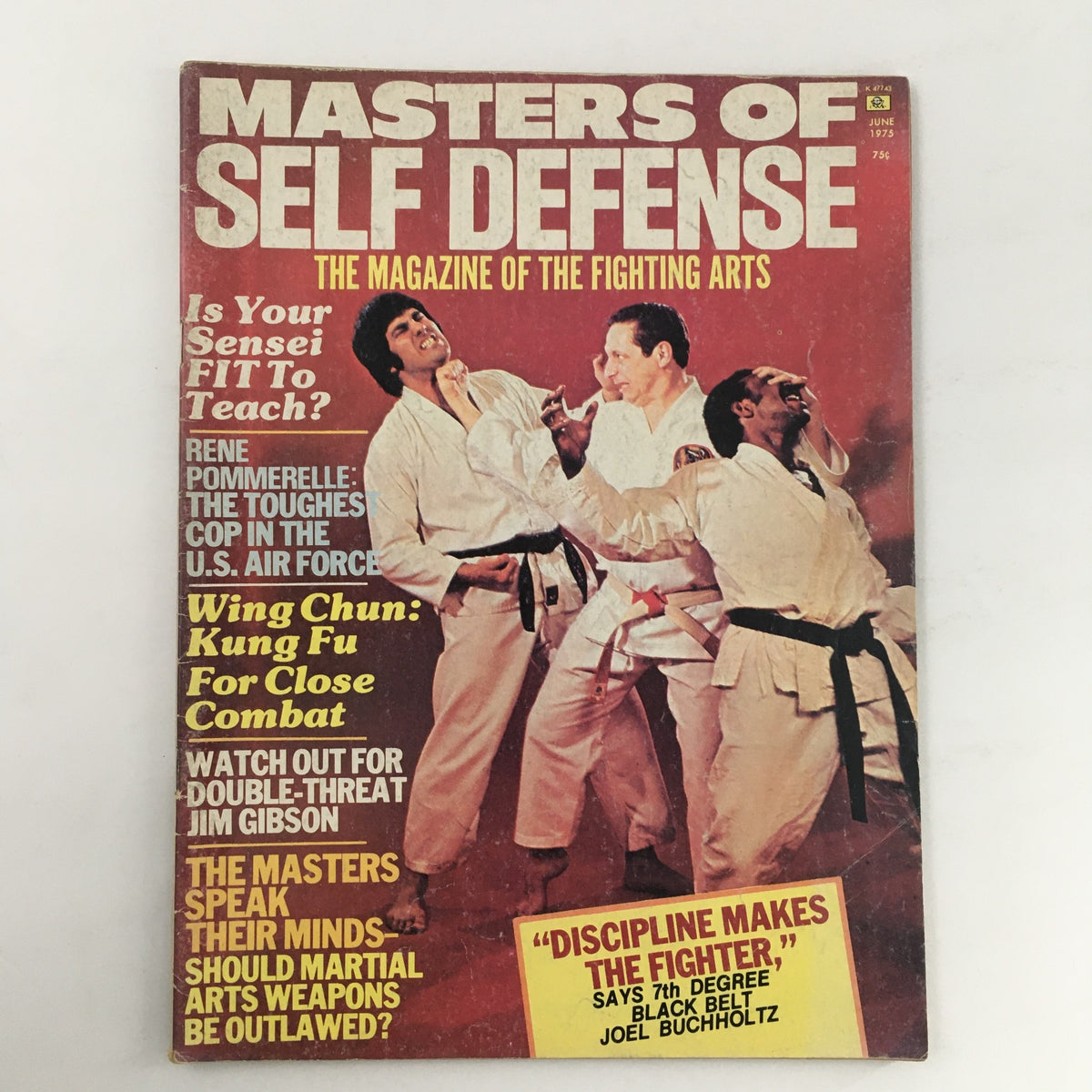 Cover of Masters of Self Defense Magazine, June 1975, Vol 2 #1 featuring martial artists in action and article by Joel Buchholtz.