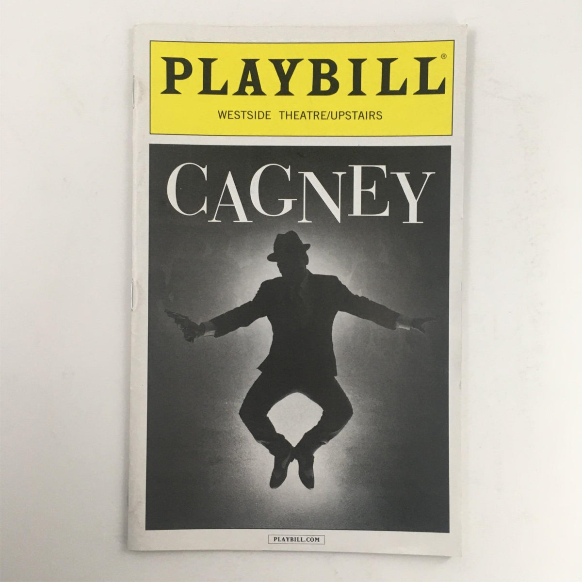 2016 Playbill Cagney by Bill Castellino, Robert Creighton at Westside Theatre, featuring a striking cover image of a silhouetted figure in a fedora with guns.