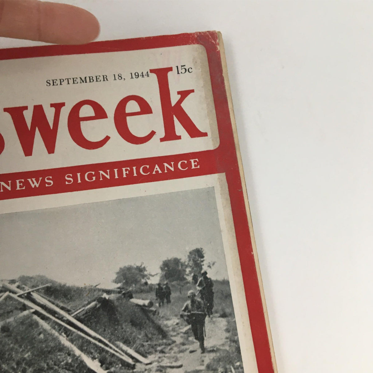 Close-up view of the Newsweek Magazine cover dated September 18, 1944, showcasing significant World War II imagery and the title 'Battle for the Strongpoints Opens in West'.