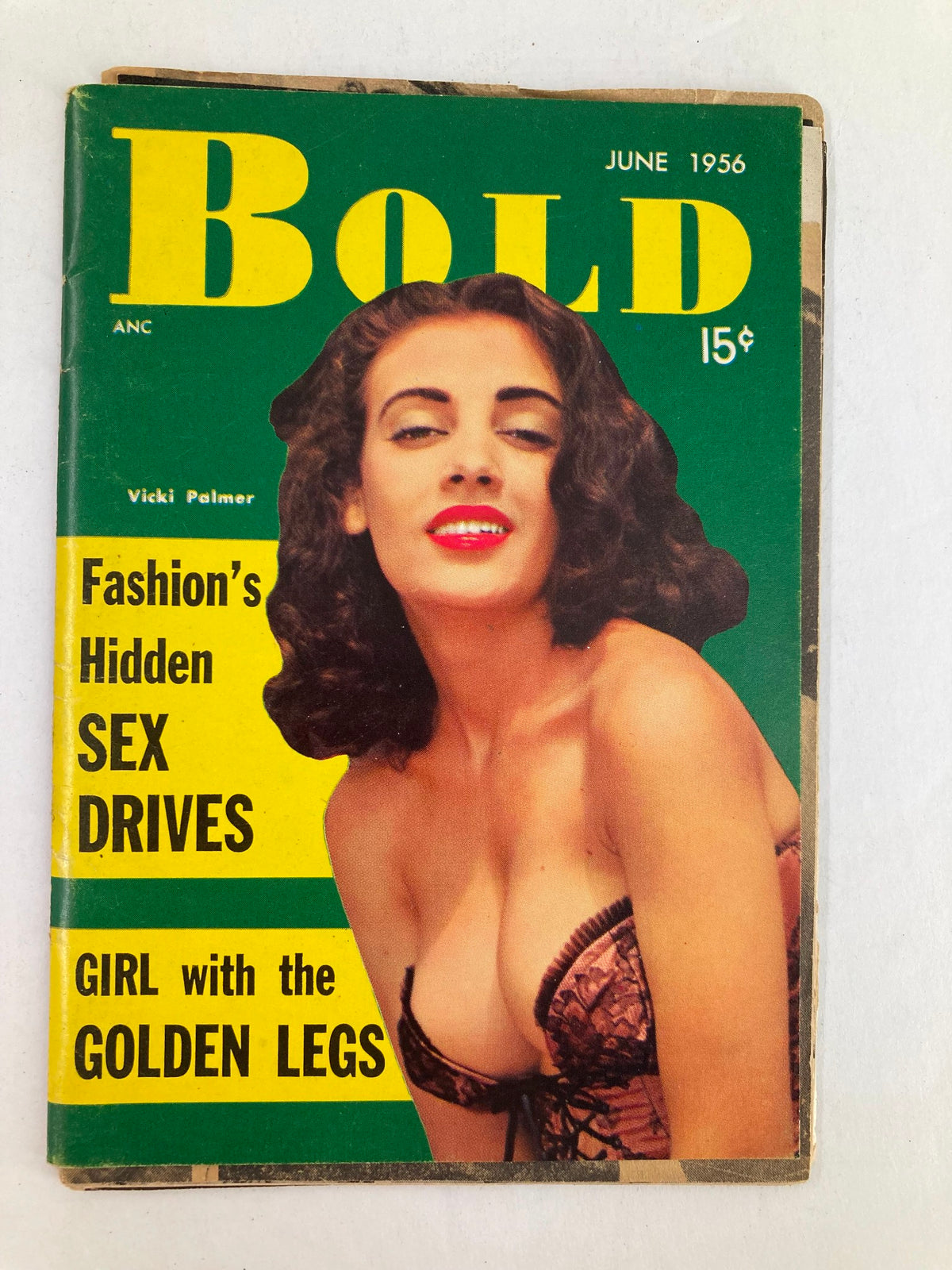 Front cover of VTG Bold Magazine from June 1956 featuring Vicki Palmer, known as the 'Girl with the Golden Legs'. The magazine highlights 1950s fashion and beauty.