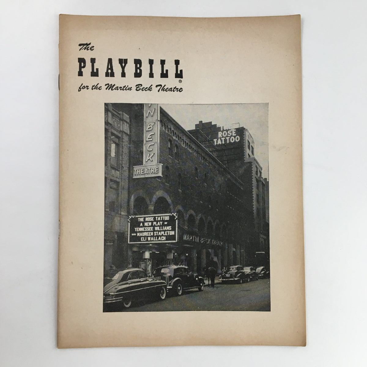 Cover of the 1951 Playbill for the Martin Beck Theatre featuring 'The Rose Tattoo,' showcasing a historic photograph of the theatre exterior with a marquee.