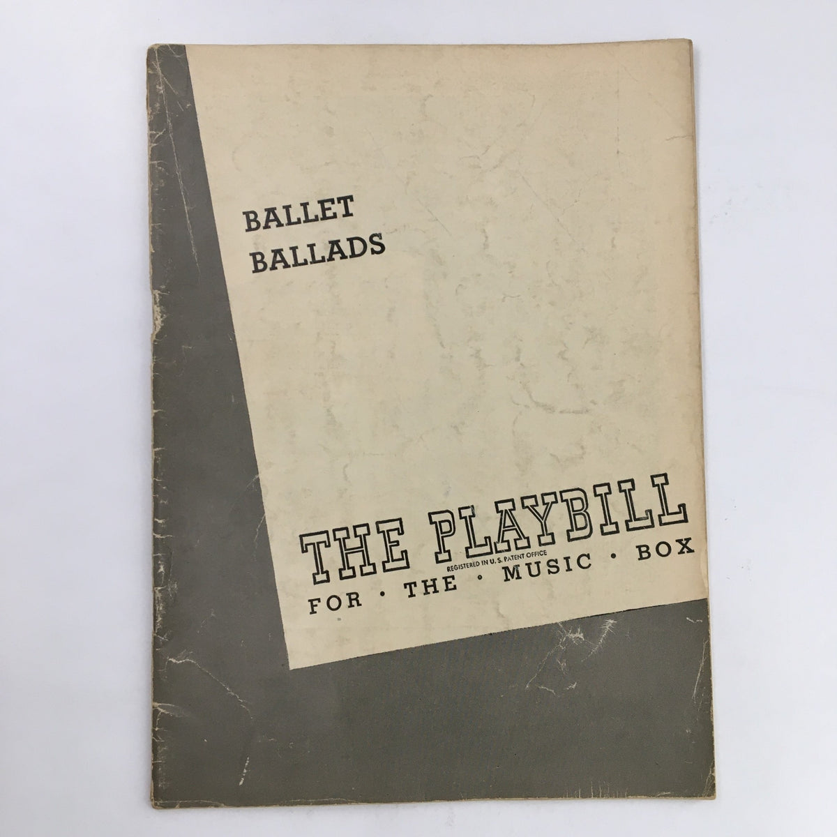 1948 Playbill The Music Box T. Edward Hambleton Present Ballet Ballads cover featuring the title 'Ballet Ballads' and 'The Playbill for The Music Box'.
