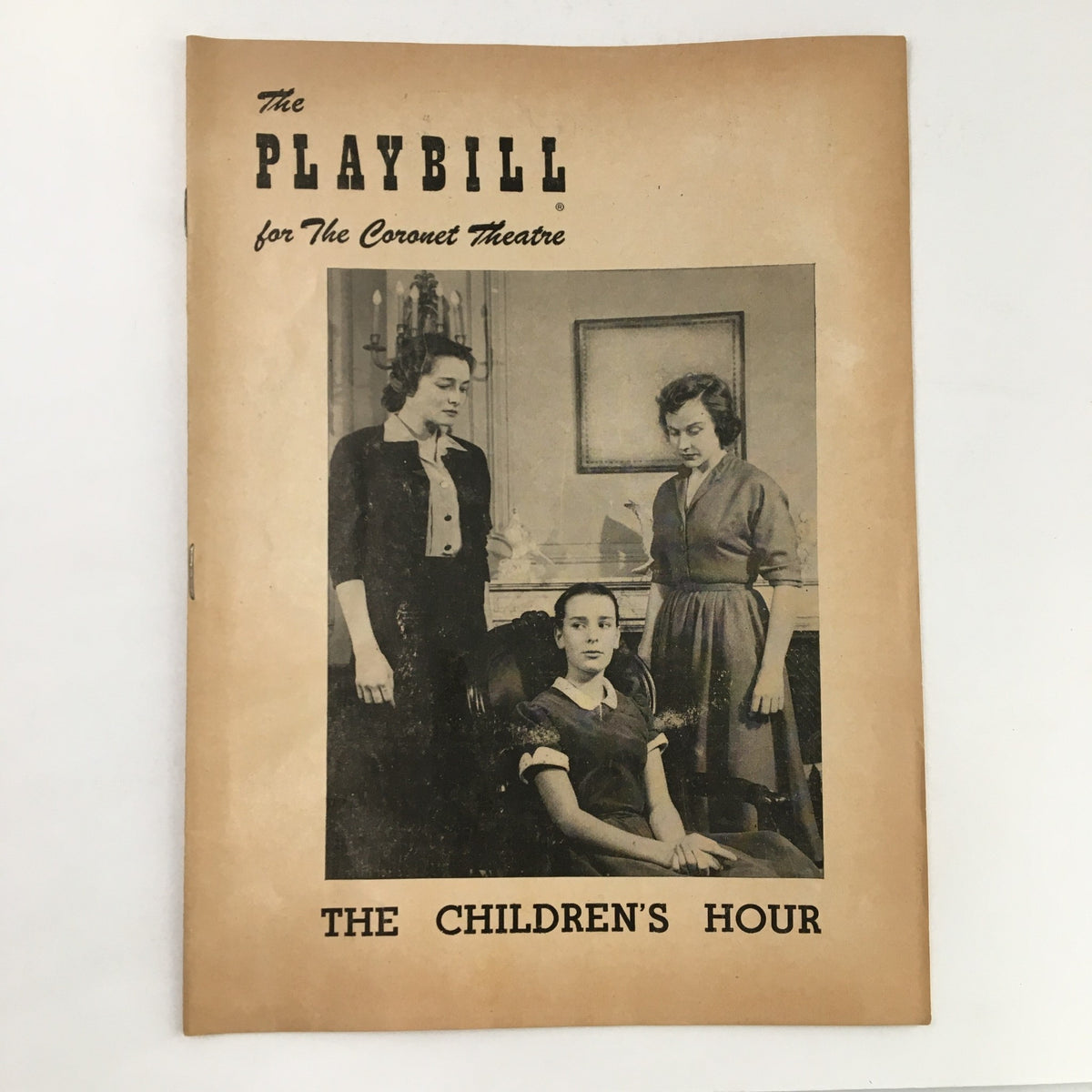 1953 Playbill for The Coronet Theatre featuring Lillian Hellman's The Children's Hour, showcasing three women on the cover, representing a significant moment in American theatre history.