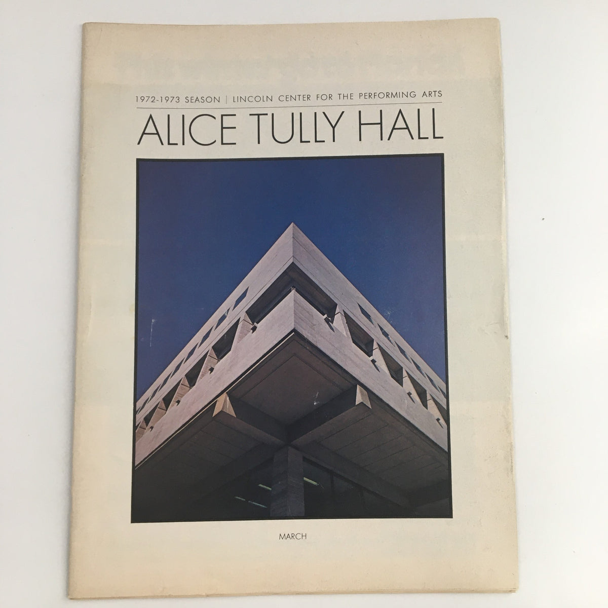 Cover of the 1972-1973 season program at Lincoln Center's Alice Tully Hall featuring an architectural photograph of the building and the text 'March'. Event includes pianist Ruth Laredo performing Kinderscenen.