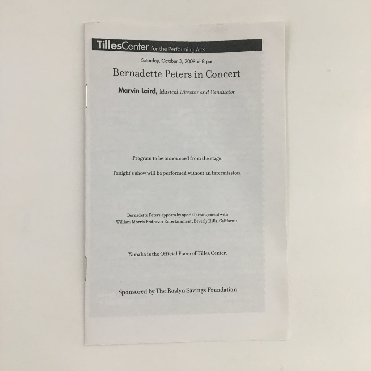 Event program for '2009 Tiles Center for the Performing Arts Present Bernadette Peters in Concert', featuring details about the performance, including the musical director Marvin Laird and sponsorship information.