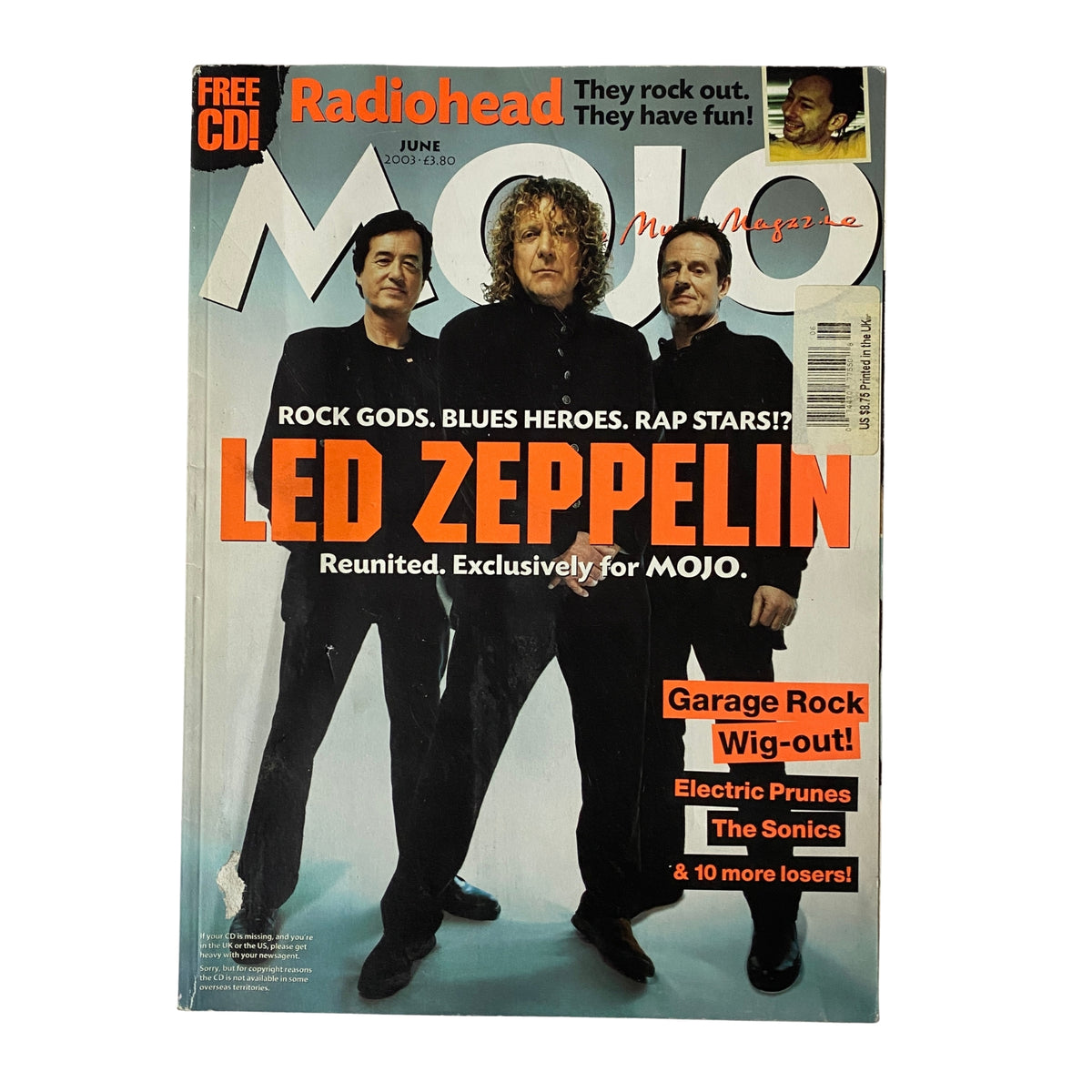 Mojo Music Magazine June 2003 featuring Led Zeppelin on the cover. The magazine highlights rock legends and includes articles about garage rock, blues heroes, and rap stars. It is noted that no CD or mailing label is included.