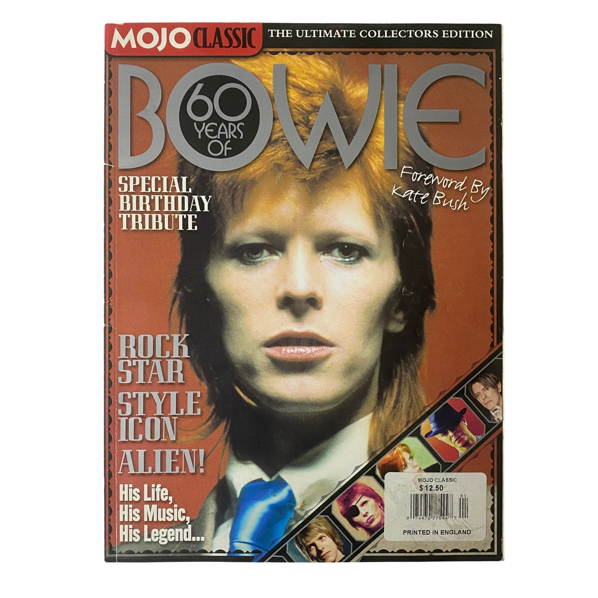 Mojo Classic Magazine featuring David Bowie on the cover, celebrating his 60th birthday with a special tribute. The magazine highlights Bowie's life, music, and iconic status as a rock star and style icon.