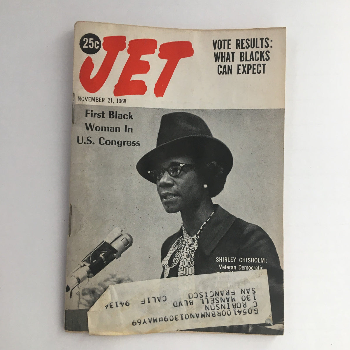 Jet Magazine from November 21, 1968 featuring Shirley Chisholm, the first Black woman in U.S. Congress, on the cover with a microphone in front of her.