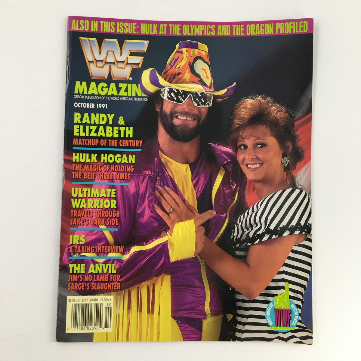 WWF Magazine October 1991 featuring Macho Man Randy Savage and Miss Elizabeth on the cover. The magazine highlights their iconic partnership alongside articles on Hulk Hogan and the Ultimate Warrior, making it a must-have for wrestling collectors.