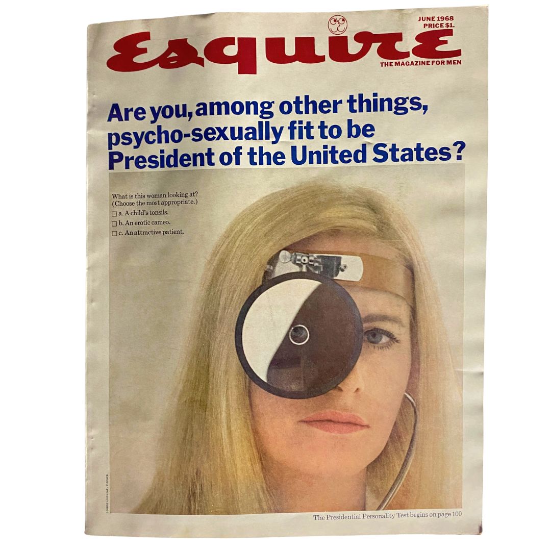 VTG Esquire Magazine June 1968 No. 415 cover featuring a striking woman with a magnifying glass posing the question about presidential fitness, related to the Presidential Personality Test.