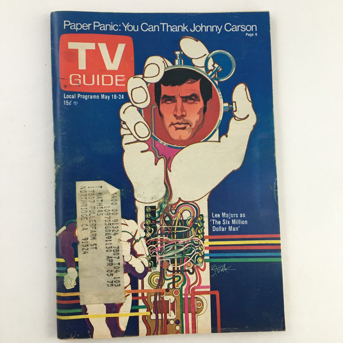 Cover of TV Guide Magazine May 18, 1974 featuring Lee Majors from The Six Million Dollar Man, showcasing vibrant artwork and a unique design, indicative of the era's vintage magazine style.