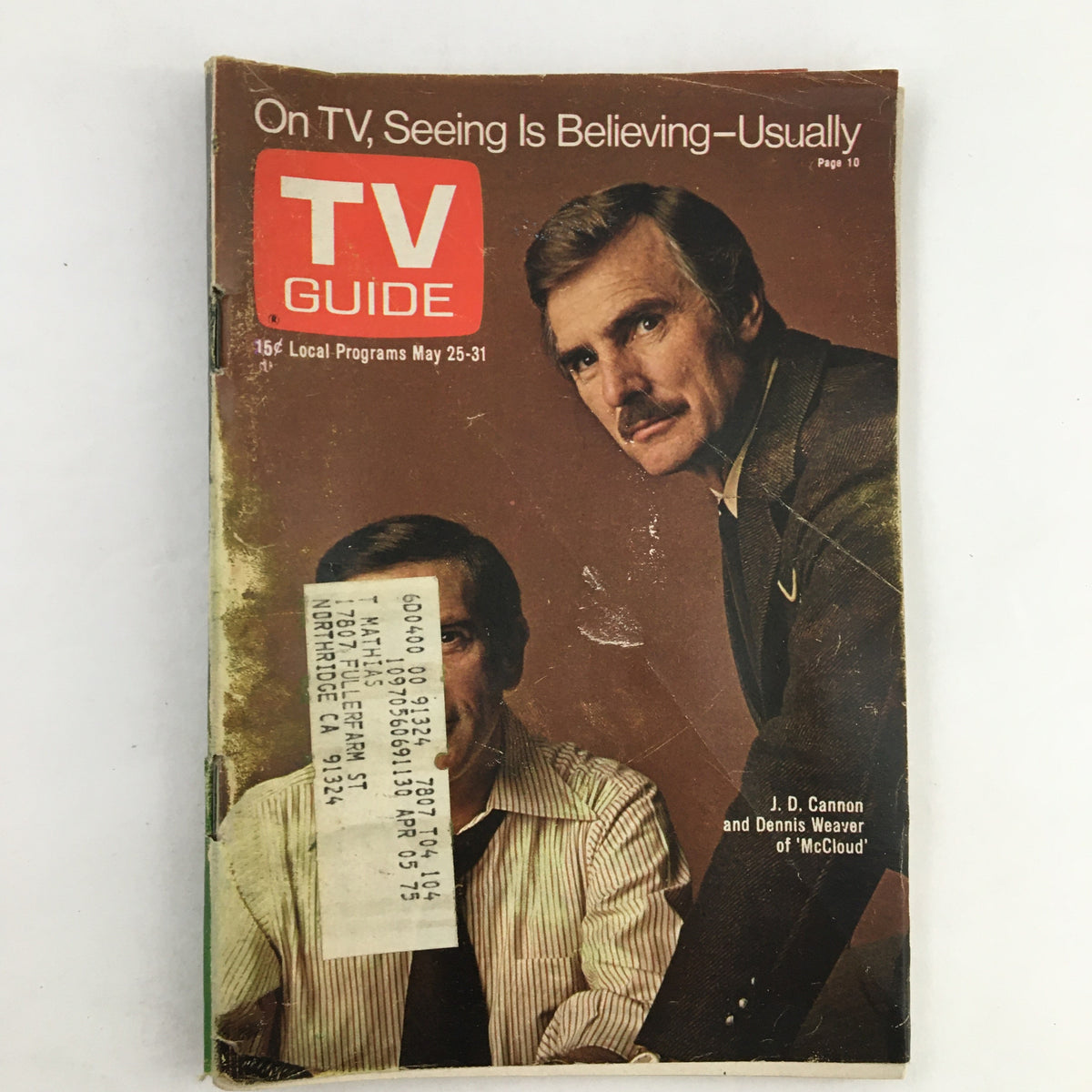 TV Guide Magazine May 25 1974 cover featuring J.D. Cannon and Dennis Weaver, showcasing mid-century television culture, with a weathered address label.