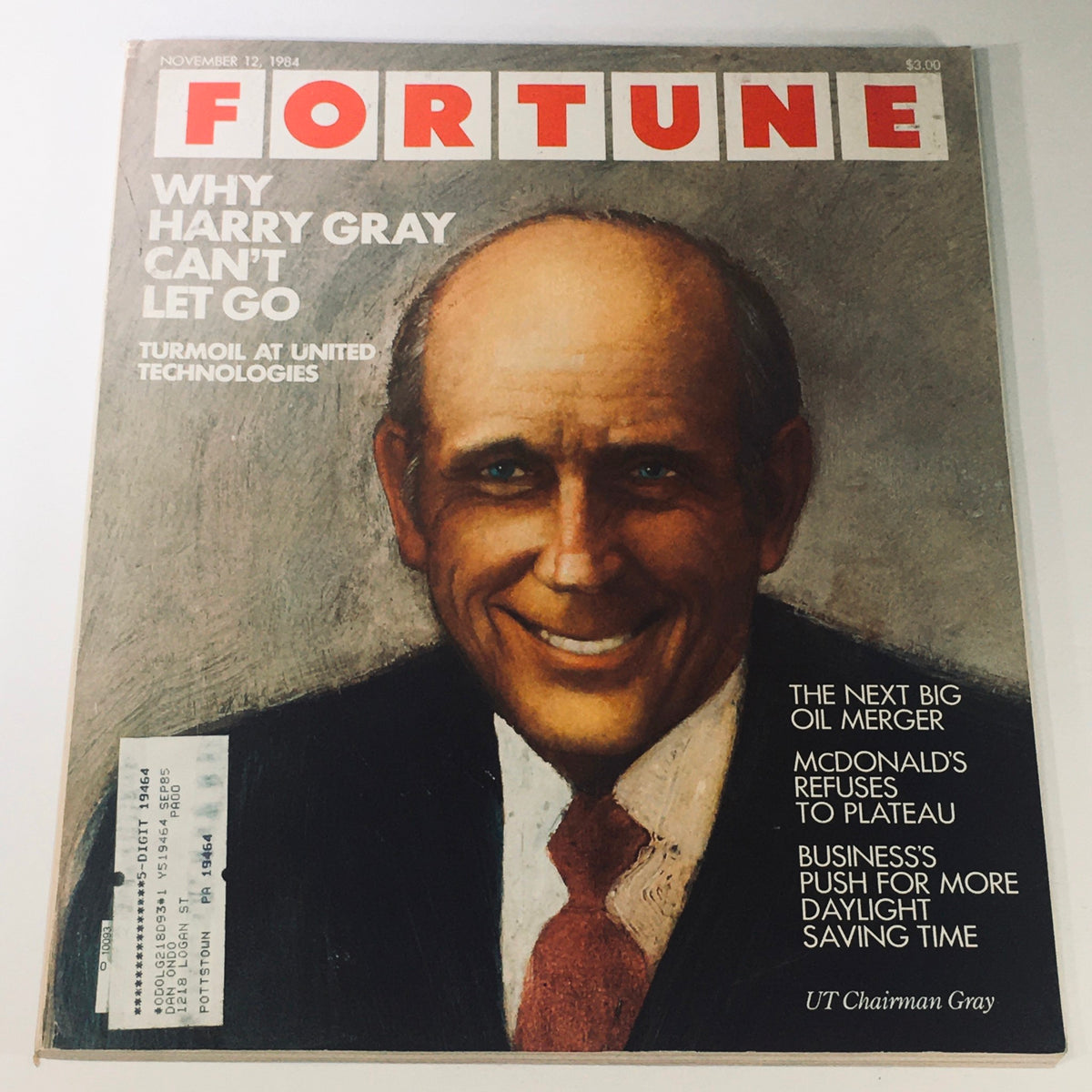 Cover of VTG Fortune Magazine November 12, 1984 featuring UT Chairman Harry Gray, discussing turmoil at United Technologies. Highlights include articles on business challenges, new oil mergers, and daylight saving time.