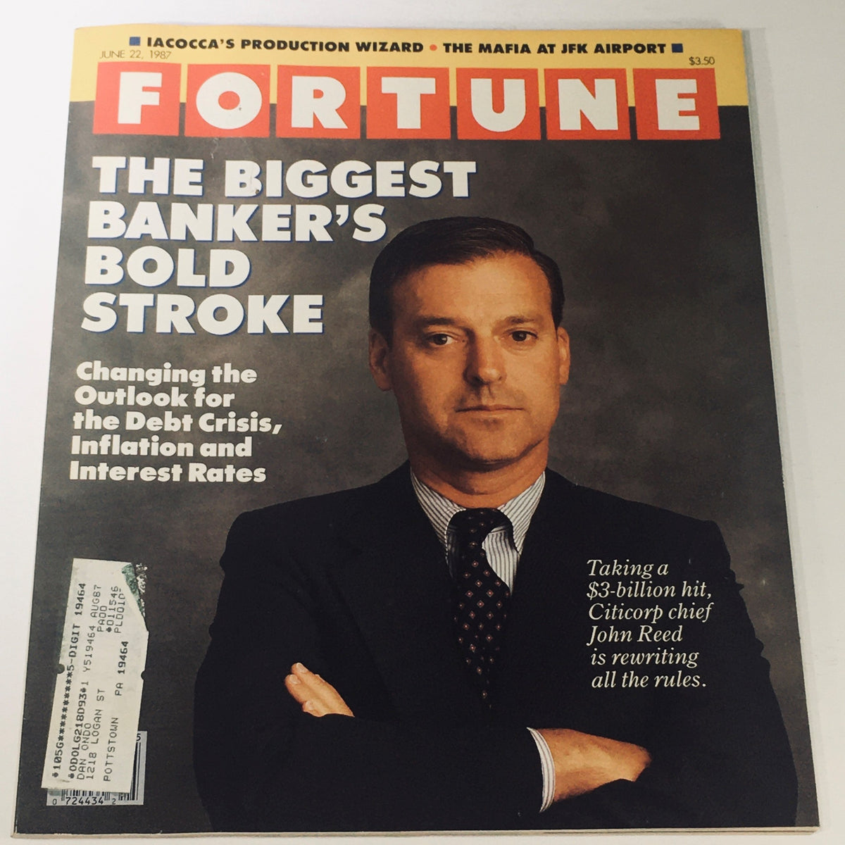 Cover of Fortune Magazine June 22, 1987 featuring the title 'The Biggest Banker's Bold Stroke' with a photograph of Citicorp Chief John Reed discussing banking and finance issues.