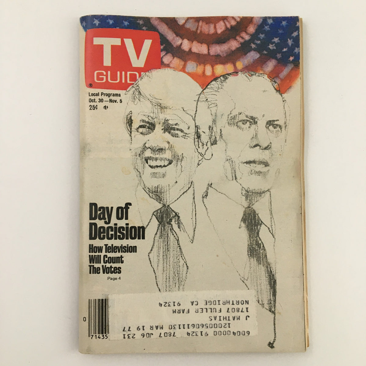 Cover of TV Guide Magazine, October 30, 1976, featuring illustrations of two political figures with a headline 'Day of Decision: How Television Will Count The Votes,' highlighting the pivotal role of television in the election period.