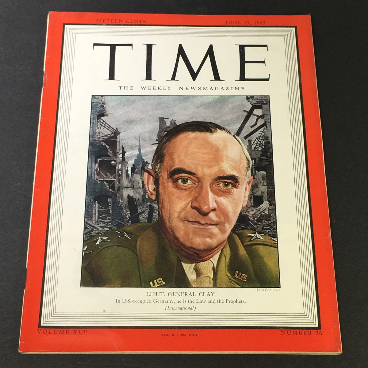 Cover of VTG Time Magazine Vol. 45 #26 from June 25, 1945, featuring Lieutenant General Lucius D. Clay, showcasing post-war Germany with a detailed portrait and historical context.