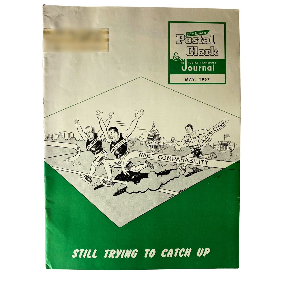 Vintage The Union Postal Clerk Journal May 1967 Wage Comparability To Catch Up