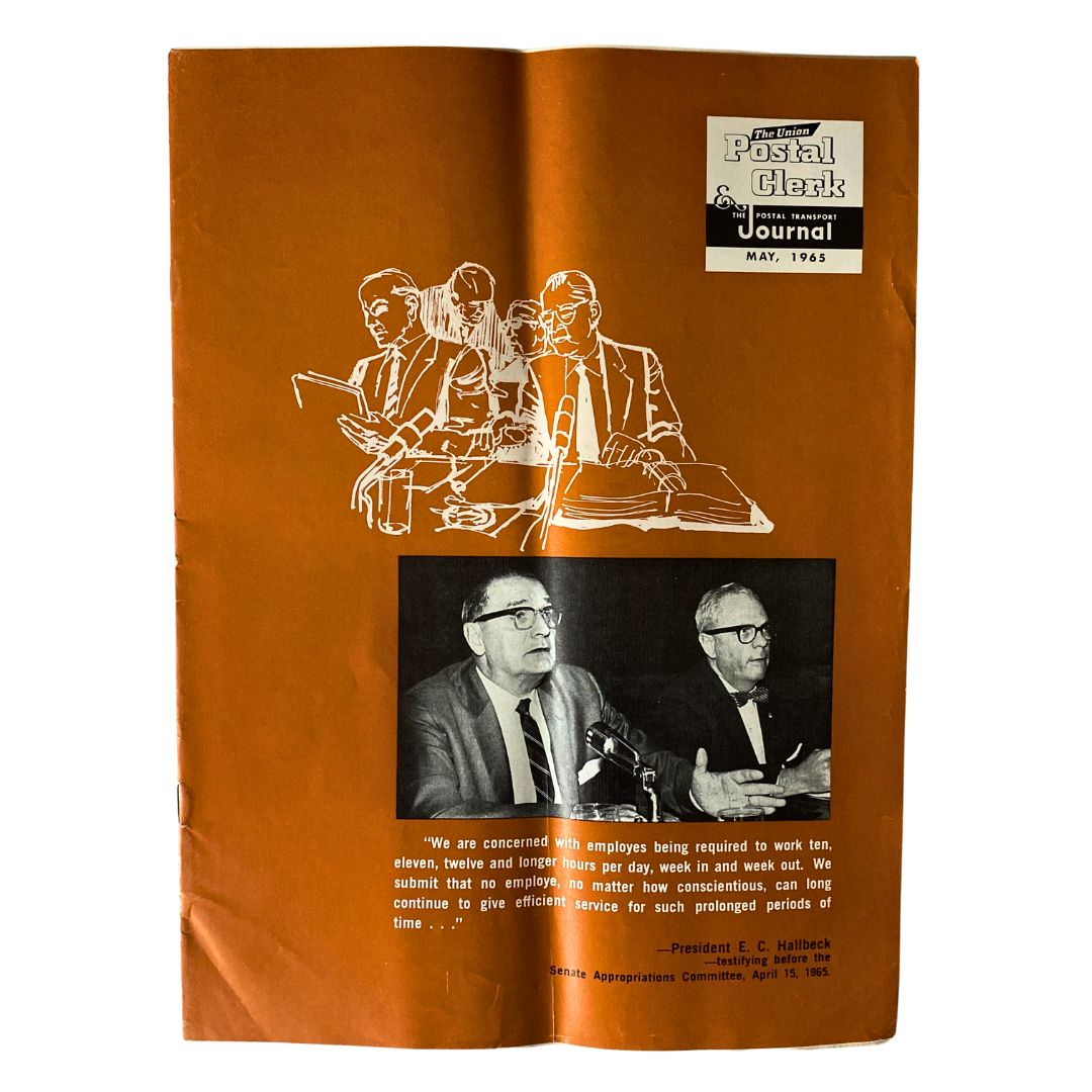 Cover of The Union Postal Clerk Journal from May 1965, featuring a testifying President E. C. Hallbeck and illustrations related to postal service discussions.