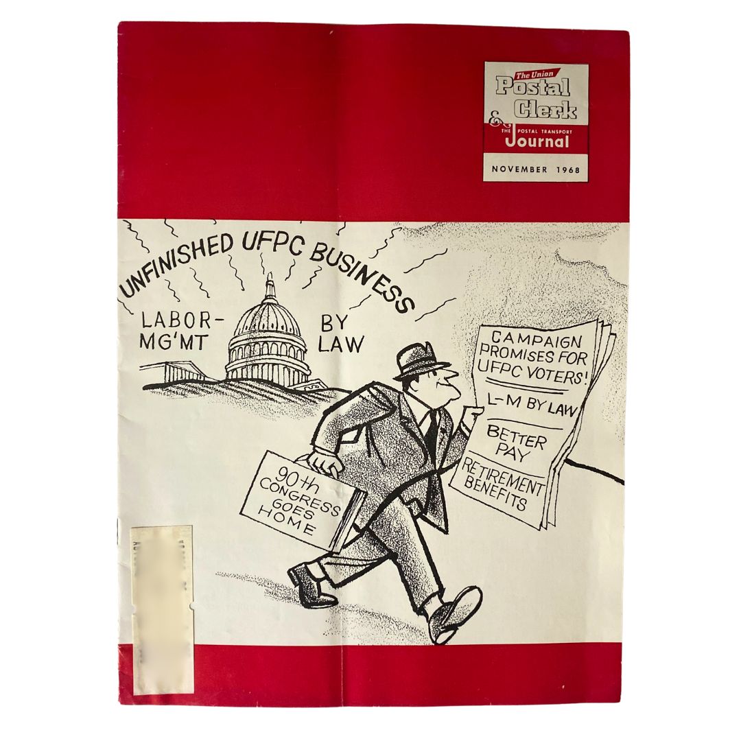 The Union Postal Clerk Journal November 1968 cover featuring political cartoon about the 90th Congress and postal service issues.