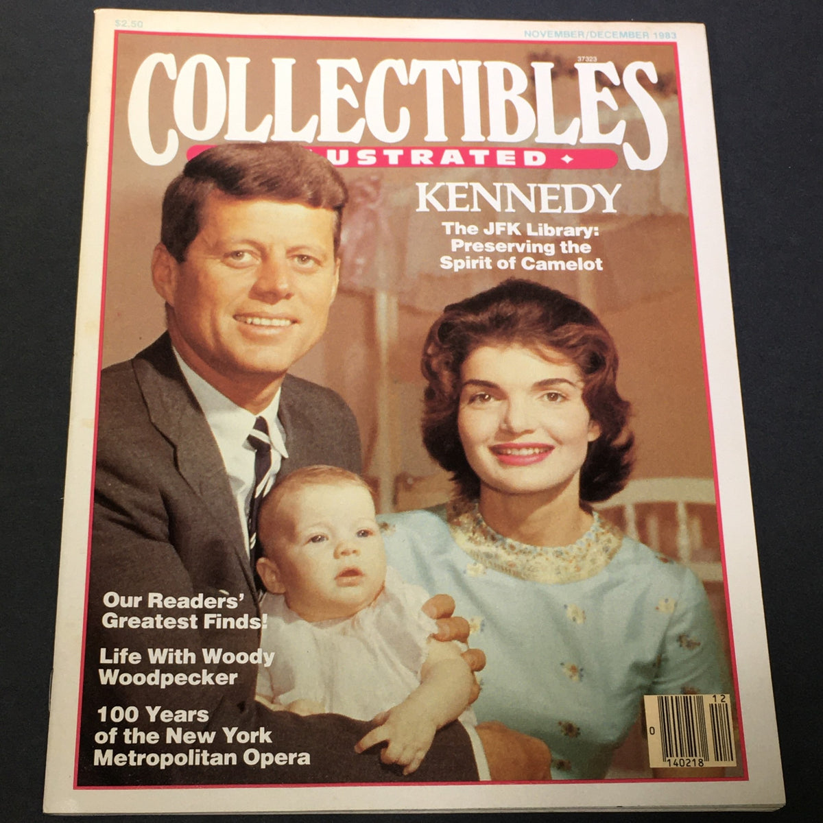 Cover of Collectibles Illustrated Magazine November December 1983 featuring John F. Kennedy, Jacqueline Kennedy, and a baby, highlighting the JFK Library and preserving the Spirit of Camelot.