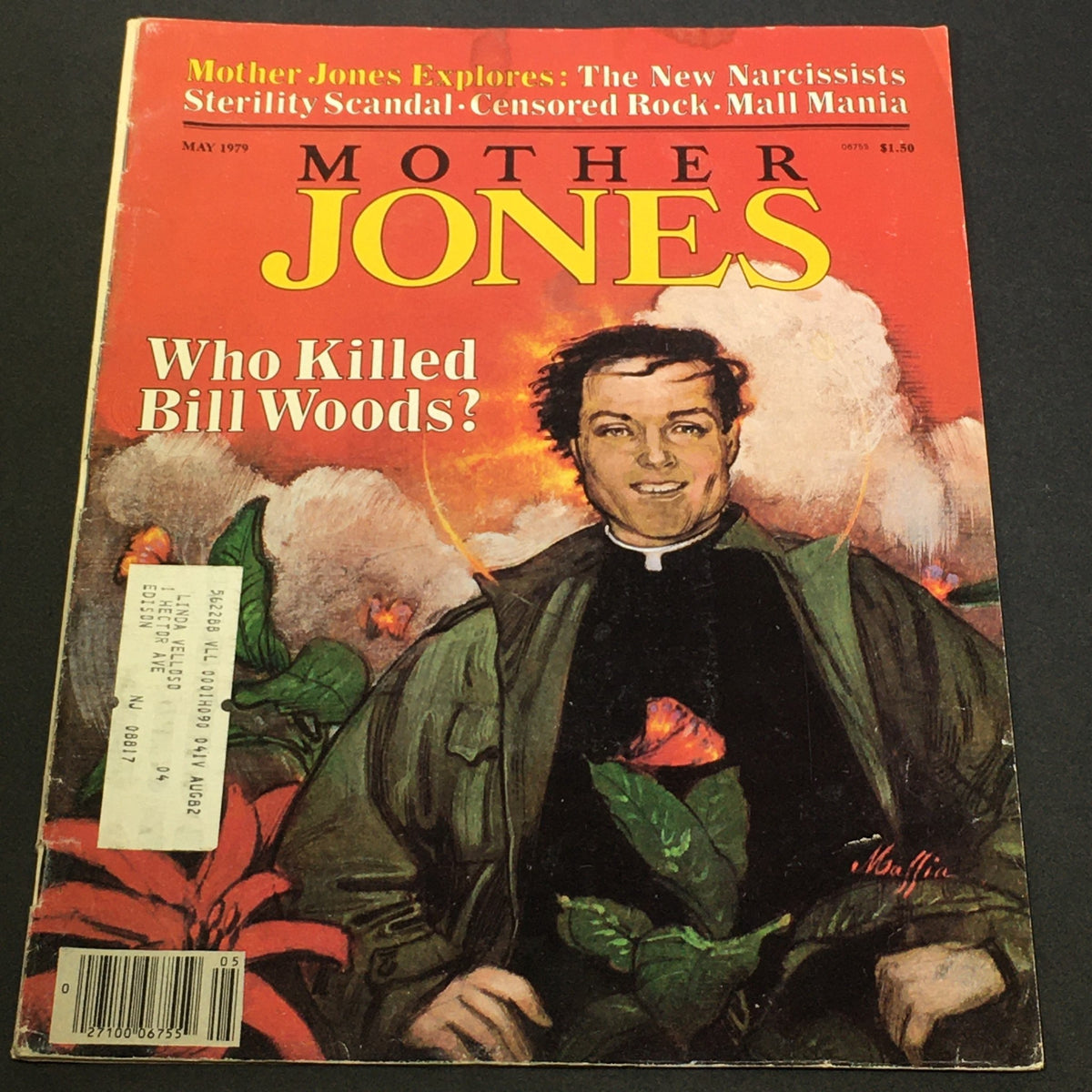 Cover of Mother Jones Magazine from May 1979 titled 'Who Killed Bill Woods?' featuring an illustrated portrait of a man in a clerical outfit holding a rose, with a backdrop of flames and flowers, discussing Censored Rock.