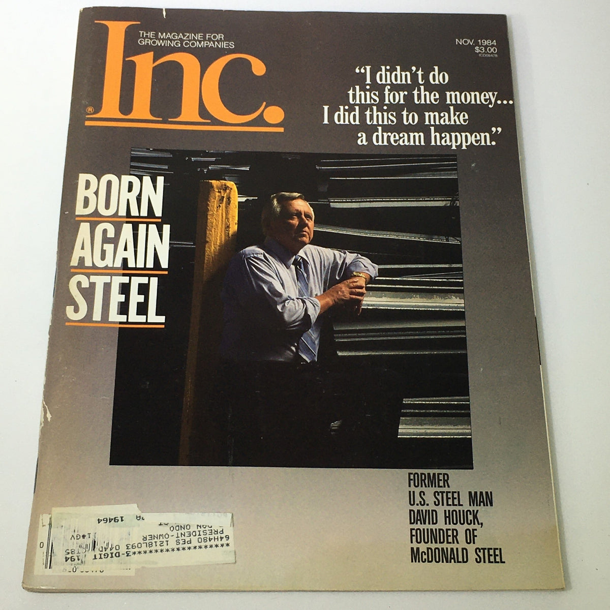 Vintage Inc. Magazine for Growing Companies from November 1984 featuring U.S. Steel Man David Houck, showcasing insights into the steel industry.