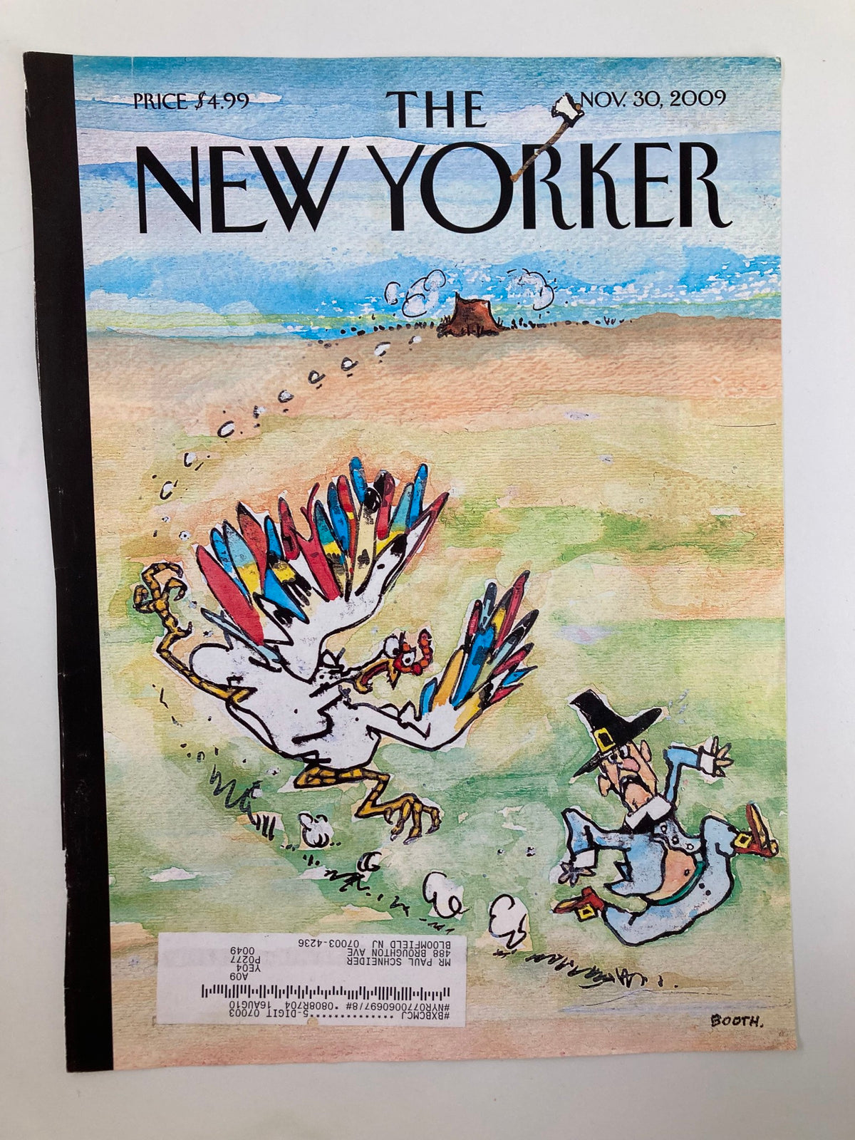 COVER ONLY The New Yorker November 30 2009 Thanksgiving Skedaddle by G. Booth showcasing colorful illustration of a turkey running away amidst a Thanksgiving setting.