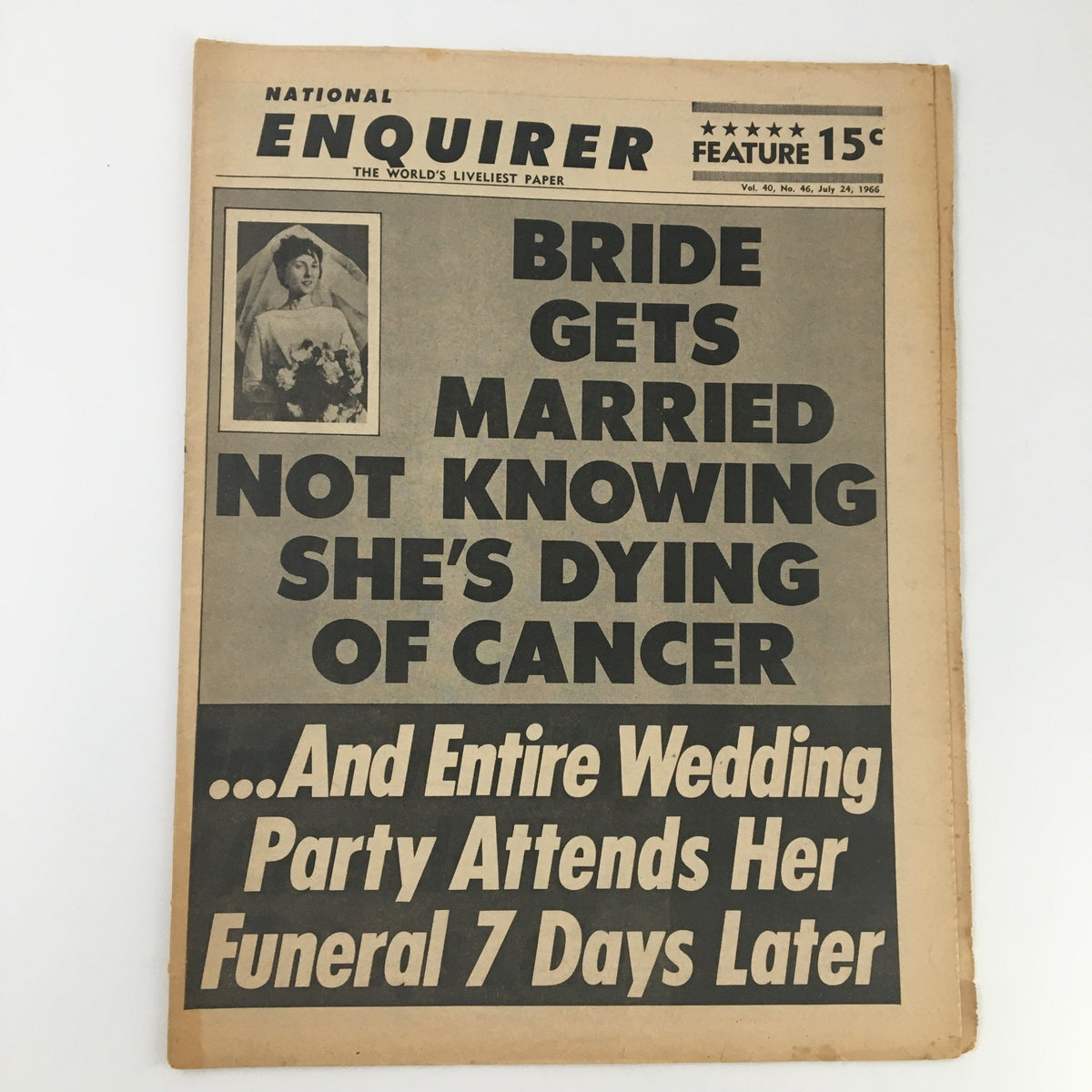 Cover of the National Enquirer Newspaper from July 24, 1966 featuring the headline 'Bride Gets Married Not Knowing She's Dying of Cancer'.