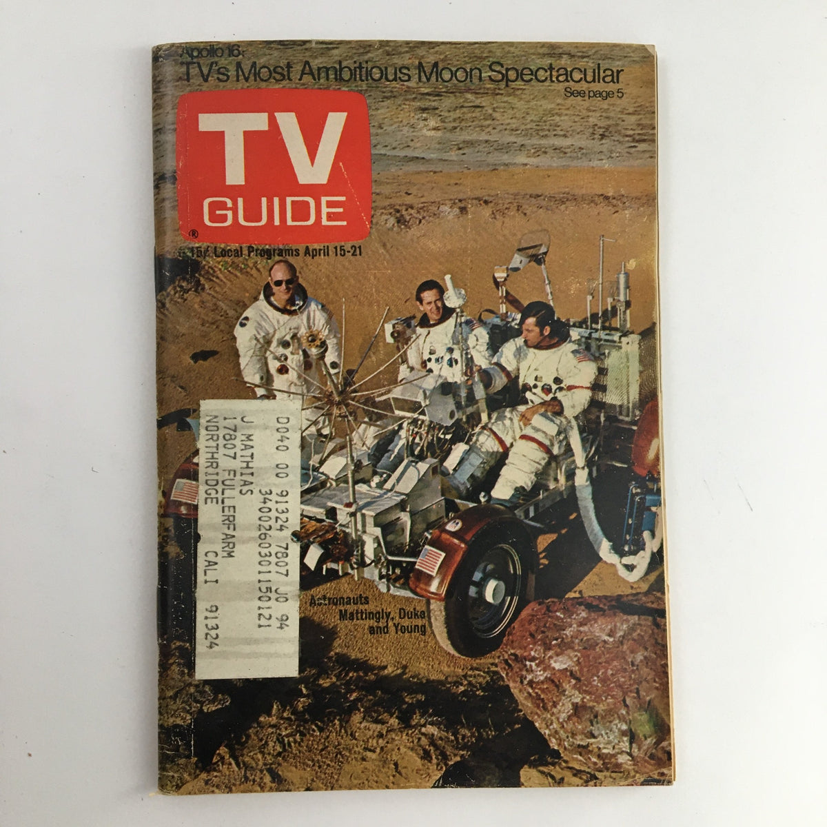 Cover of TV Guide Magazine April 15 1972 featuring astronauts Mattingly, Duke & Young, showcasing a historical piece of space exploration.