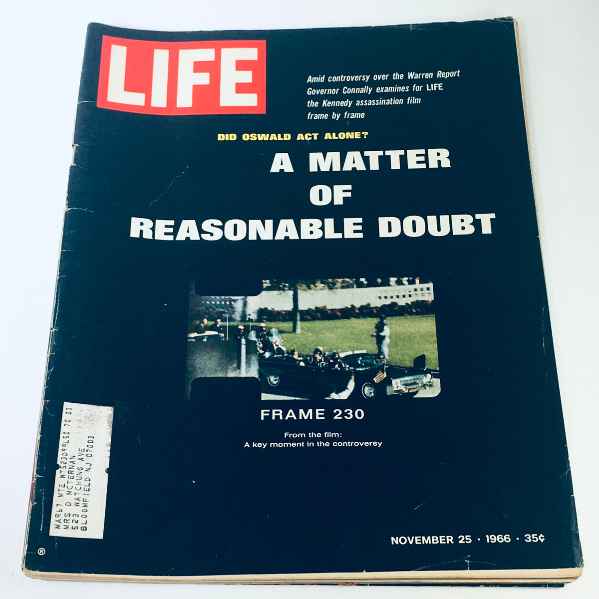 Cover of VTG Life Magazine from November 25, 1966, featuring the question 'Did Lee Harvey Oswald Act Alone?' and the headline 'A Matter of Reasonable Doubt', highlighting the Kennedy assassination film and ongoing controversies.