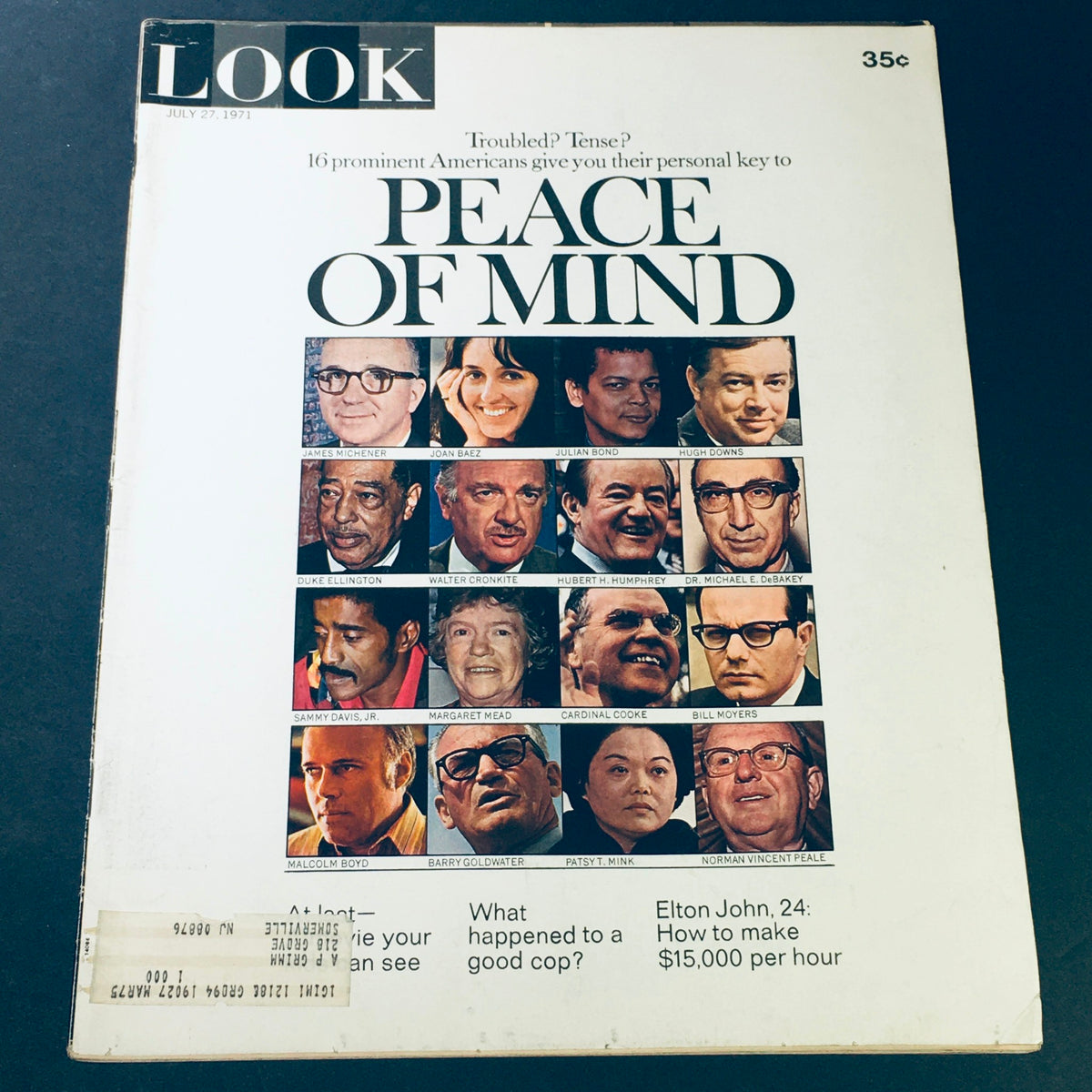 Cover of Look Magazine dated July 27, 1971, featuring the title 'Peace of Mind' and images of prominent figures including Sammy Davis Jr. and Margaret Mead. This vintage magazine explores insights from 16 notable Americans and reflects cultural discussions of the early 1970s.