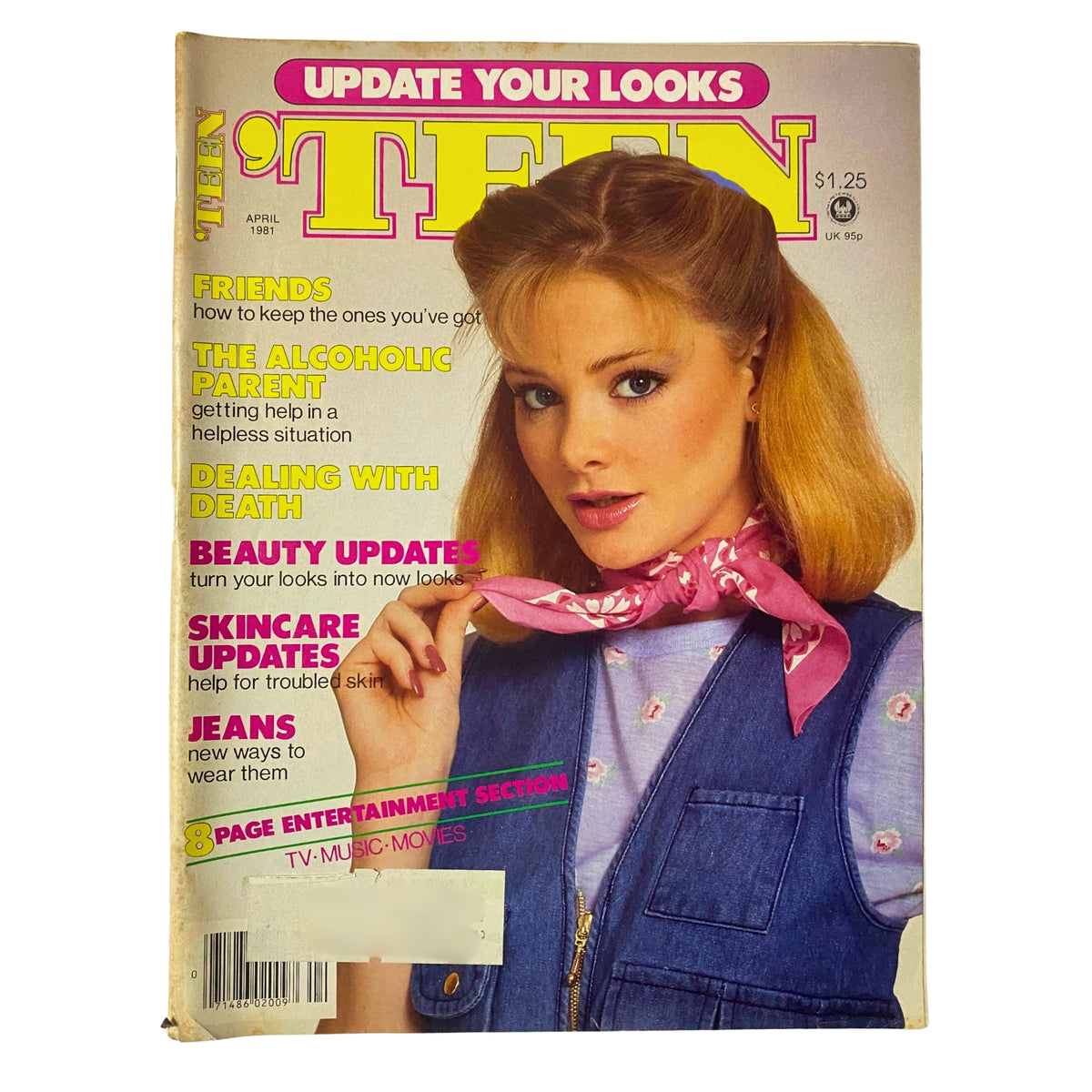 'Teen Magazine April 1981 - Update Your Looks: Cover featuring a model with blonde hair and styled pink scarf. This edition highlights skincare updates and beauty tips for troubled skin.