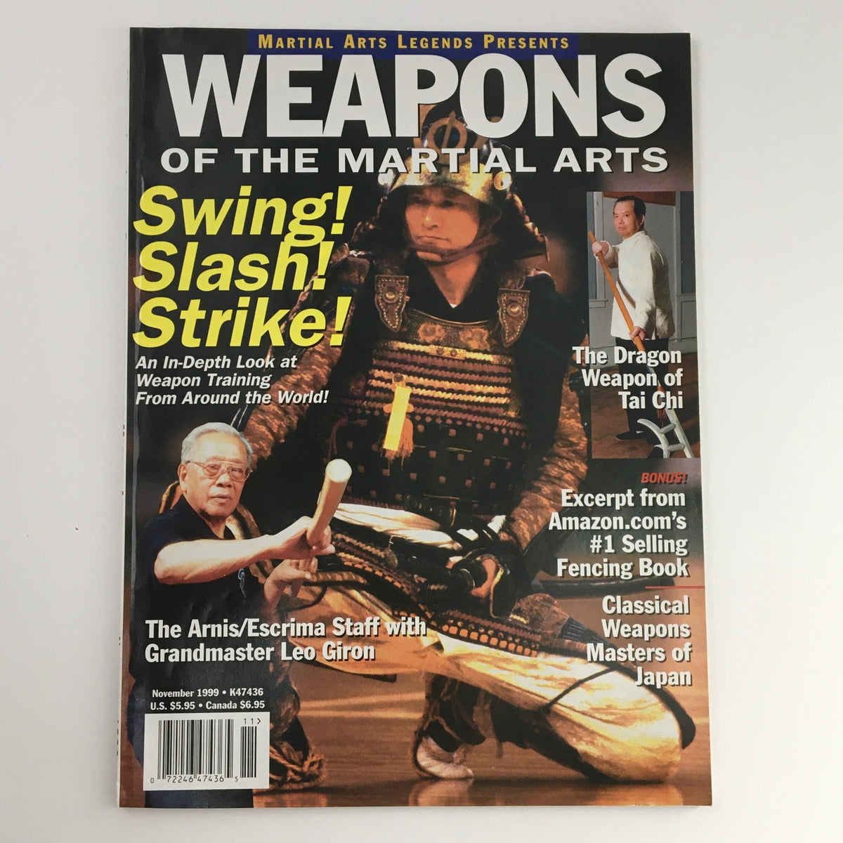 Cover of Martial Arts Legends Magazine November 1999 featuring the title 'Weapons of the Martial Arts'. The cover highlights articles on weapon training, featuring Arnis/Escrima Staff with Grandmaster Leo Giron, and showcases a warrior in traditional armor.