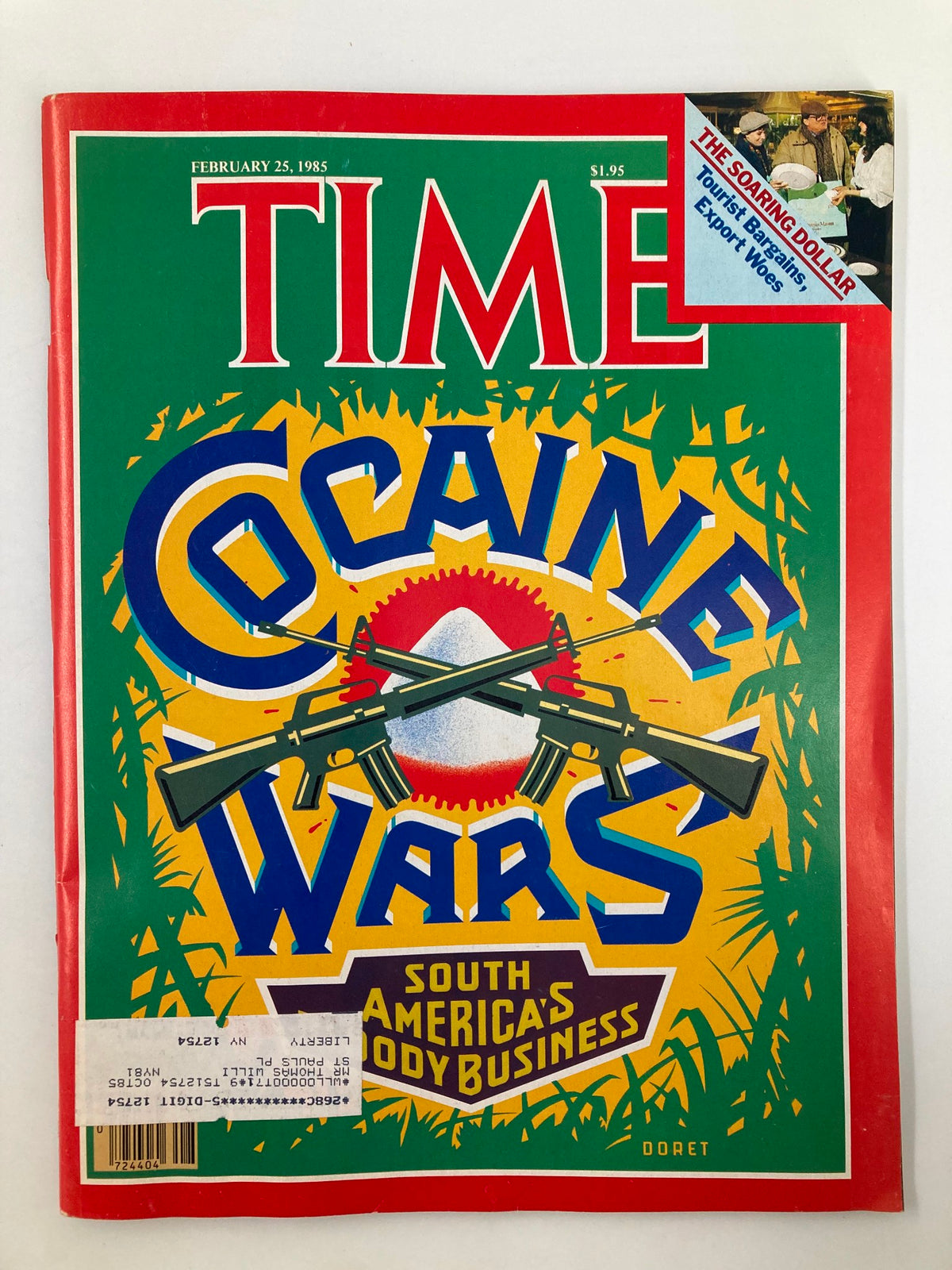 Cover of Time Magazine, February 25, 1985, featuring the title 'Cocaine Wars' and subtitle 'South America's Bloody Business', depicting crossed rifles with a colorful background.