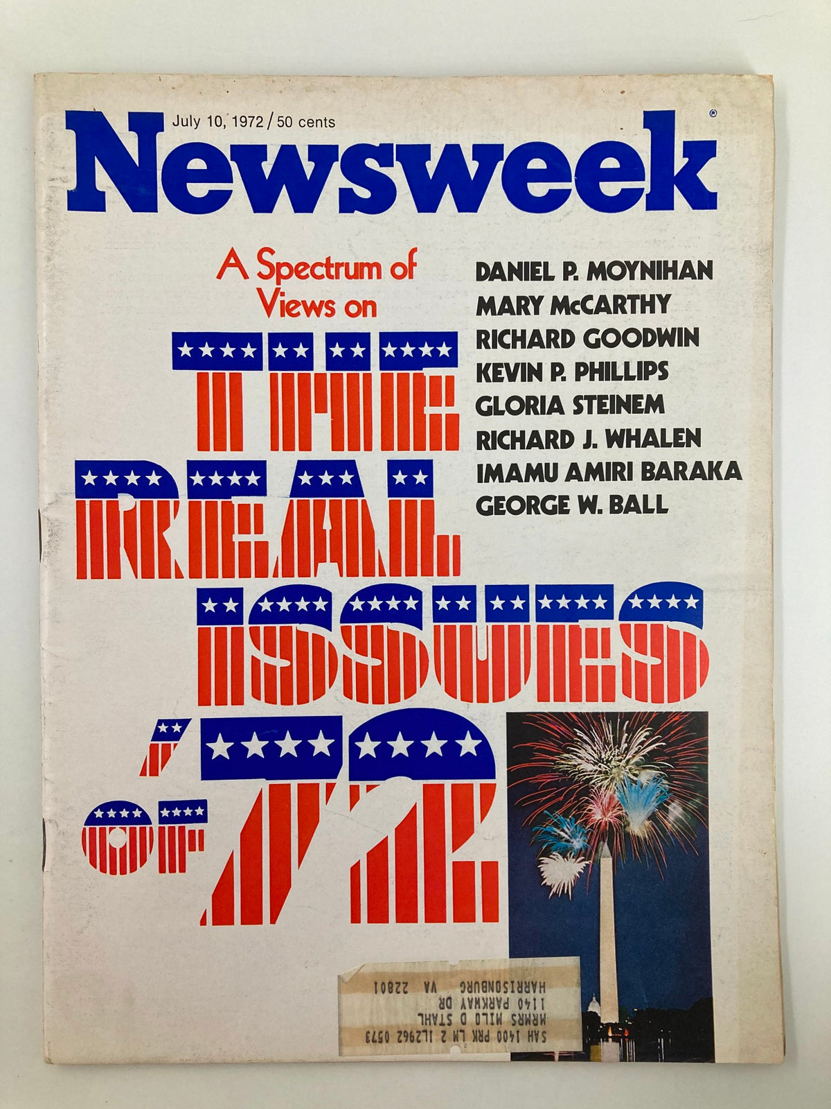 Cover of VTG Newsweek Magazine July 10, 1972, featuring a bold title 'The Real Issues of '72' with prominent names including Daniel P. Moynihan and Mary McCarthy, accompanied by a festive image of fireworks.