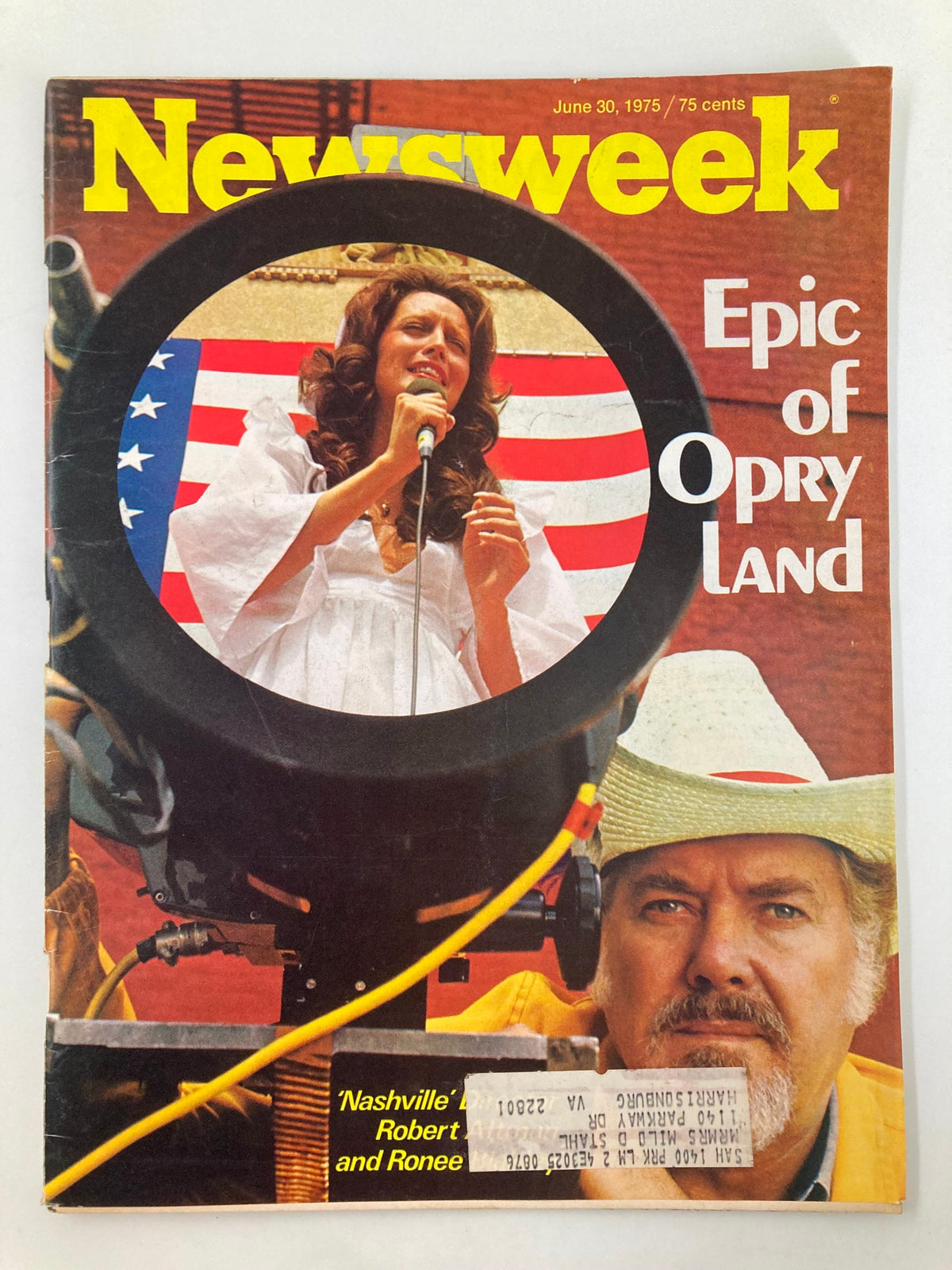 VTG Newsweek Magazine June 30 1975 featuring Robert Altman and Ronee Blakley on the cover, showcasing a vintage 1970s design with an iconic image and text highlighting the 'Epic of Opry Land'.