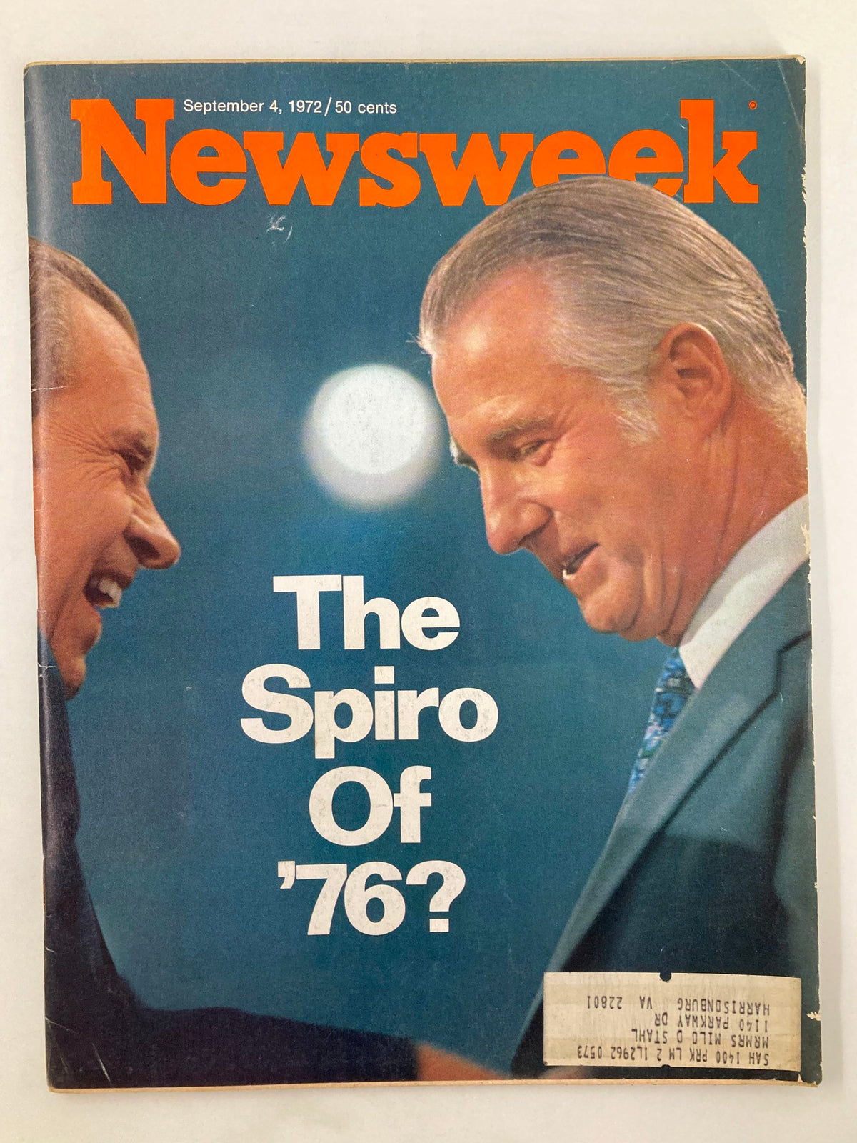Front cover of the VTG Newsweek Magazine September 4, 1972, featuring an article on Spiro Agnew and the question 'The Spiro Of '76?'. The magazine highlights early 1970s political sentiment with a vibrant cover design.